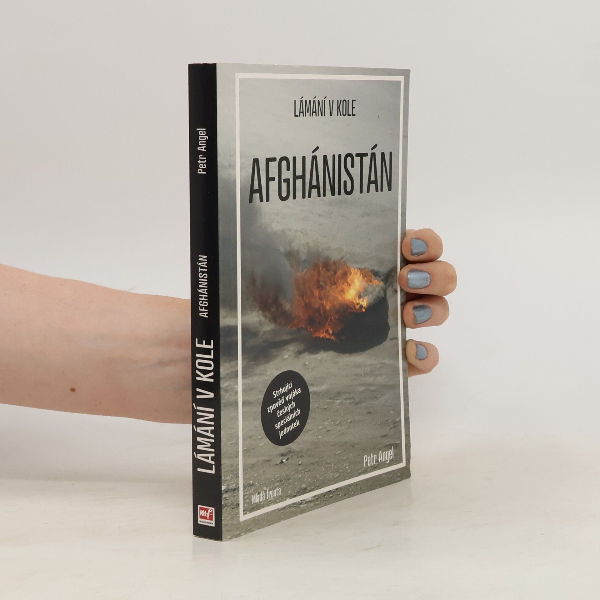 Petr Angel Lámání v kole - Afghánistán