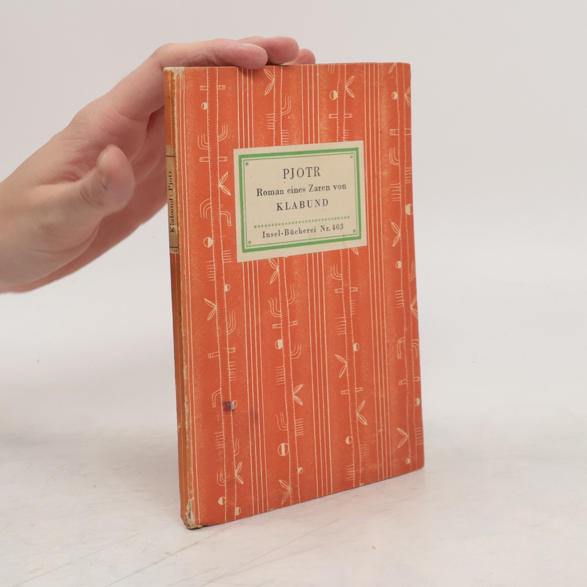 Various authors Pjotr. Roman eines Zaren von Klabund