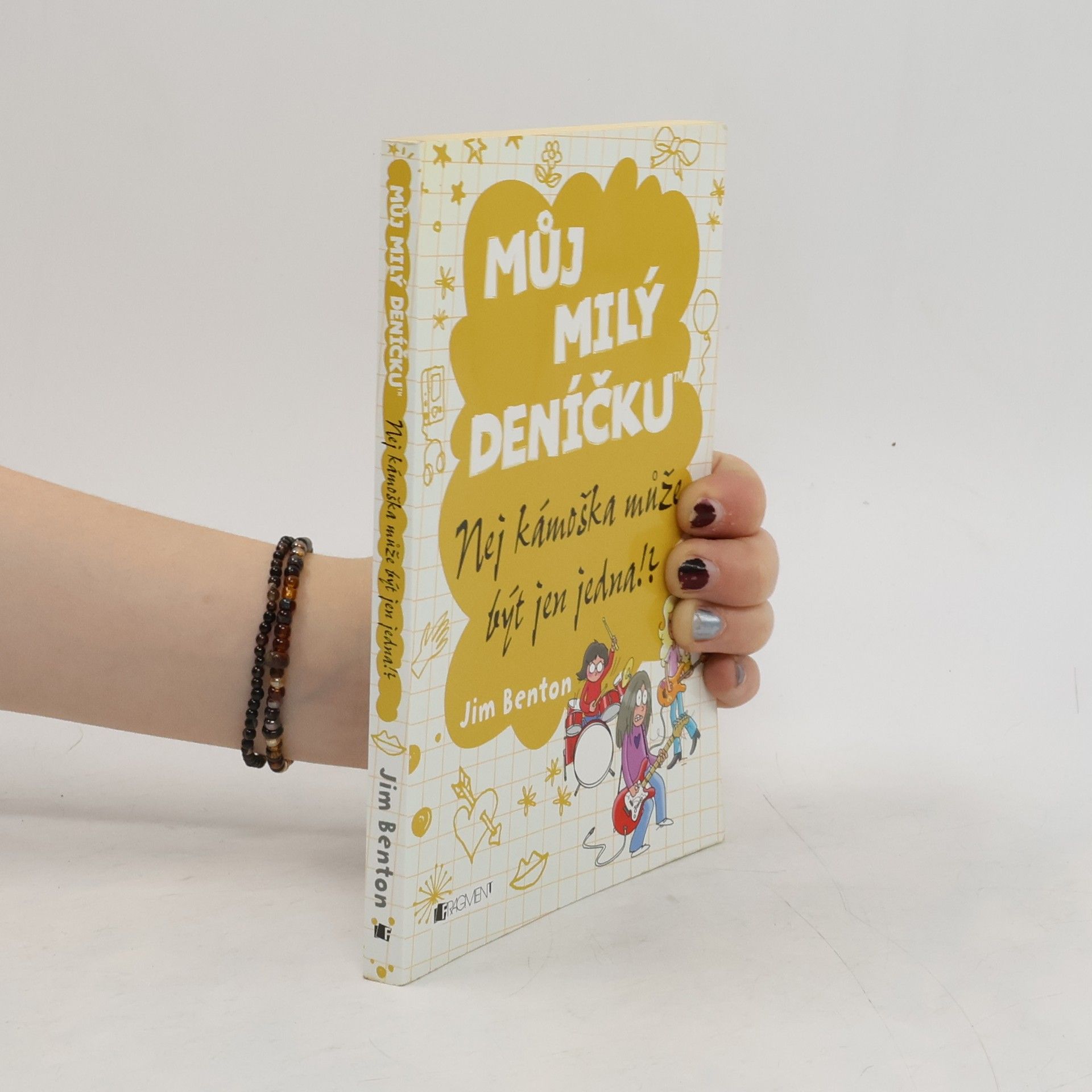 Jim Benton Můj milý deníčku. Nej kámoška může být jen jedna!?
