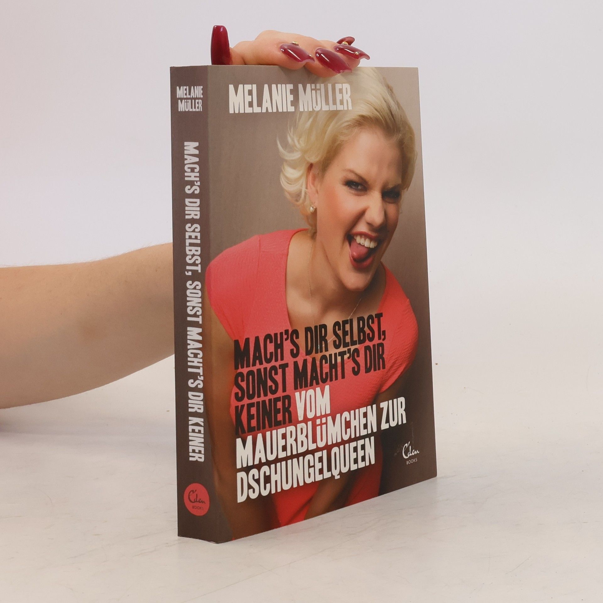 Melanie Müller Mach's dir selbst, sonst macht's dir keiner