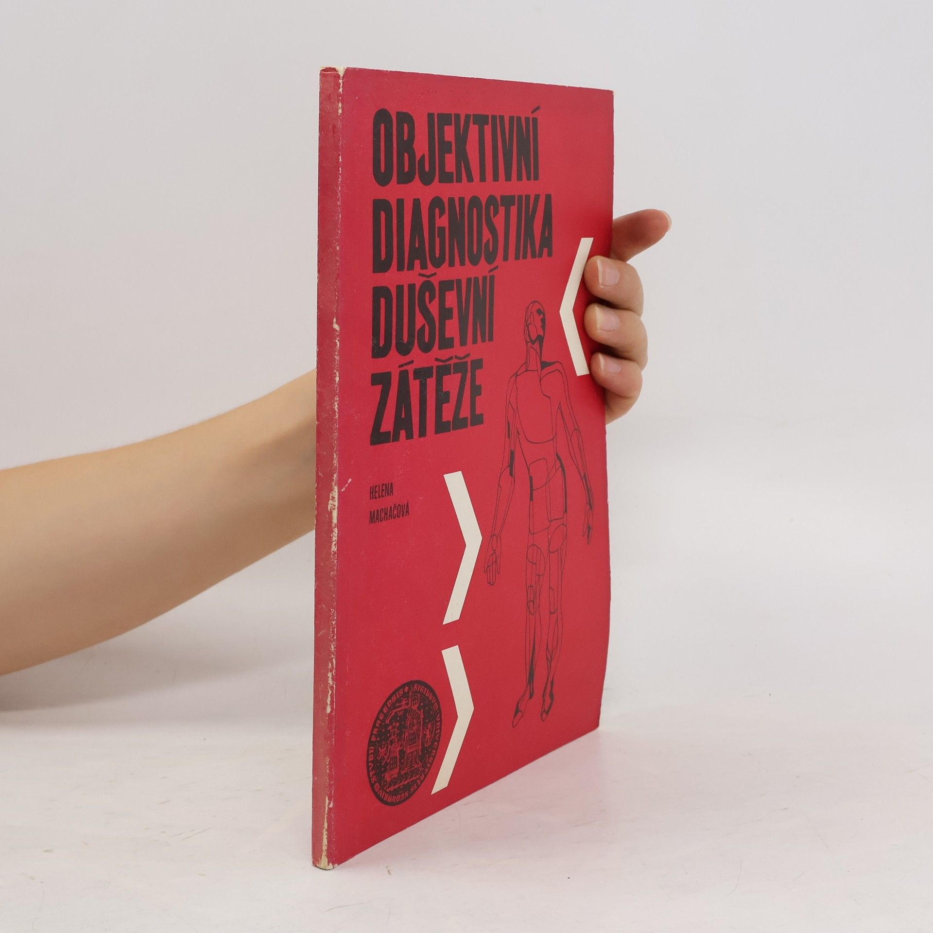 Helena Machačová Objektivní diagnostika duševní zátěže