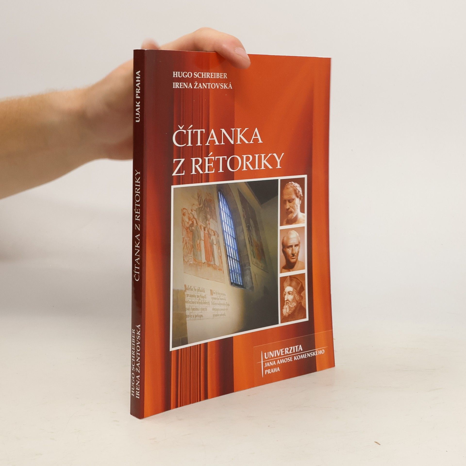 Hugo Schreiber Čítanka z rétoriky : řeči, projevy, kázání, myšlenky a názory od nejstarší doby po současnost