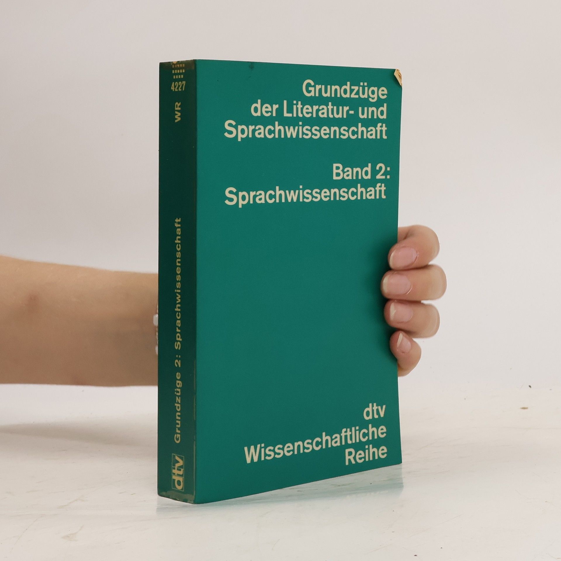 Rolf-Albert Dietrich Grundzüge der Literatur- und Sprachwissenschaft