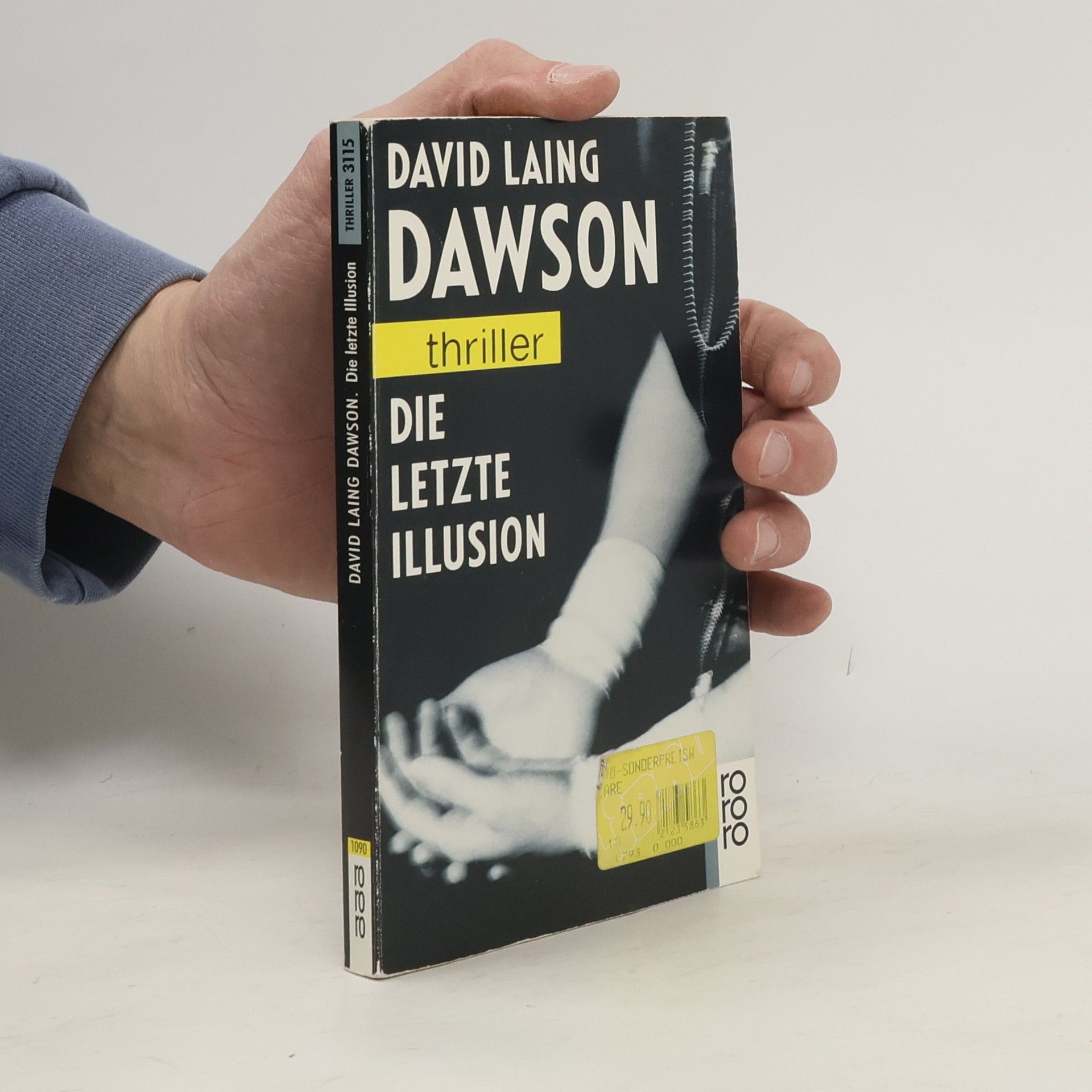 David Laing Dawson Die letzte Illusion