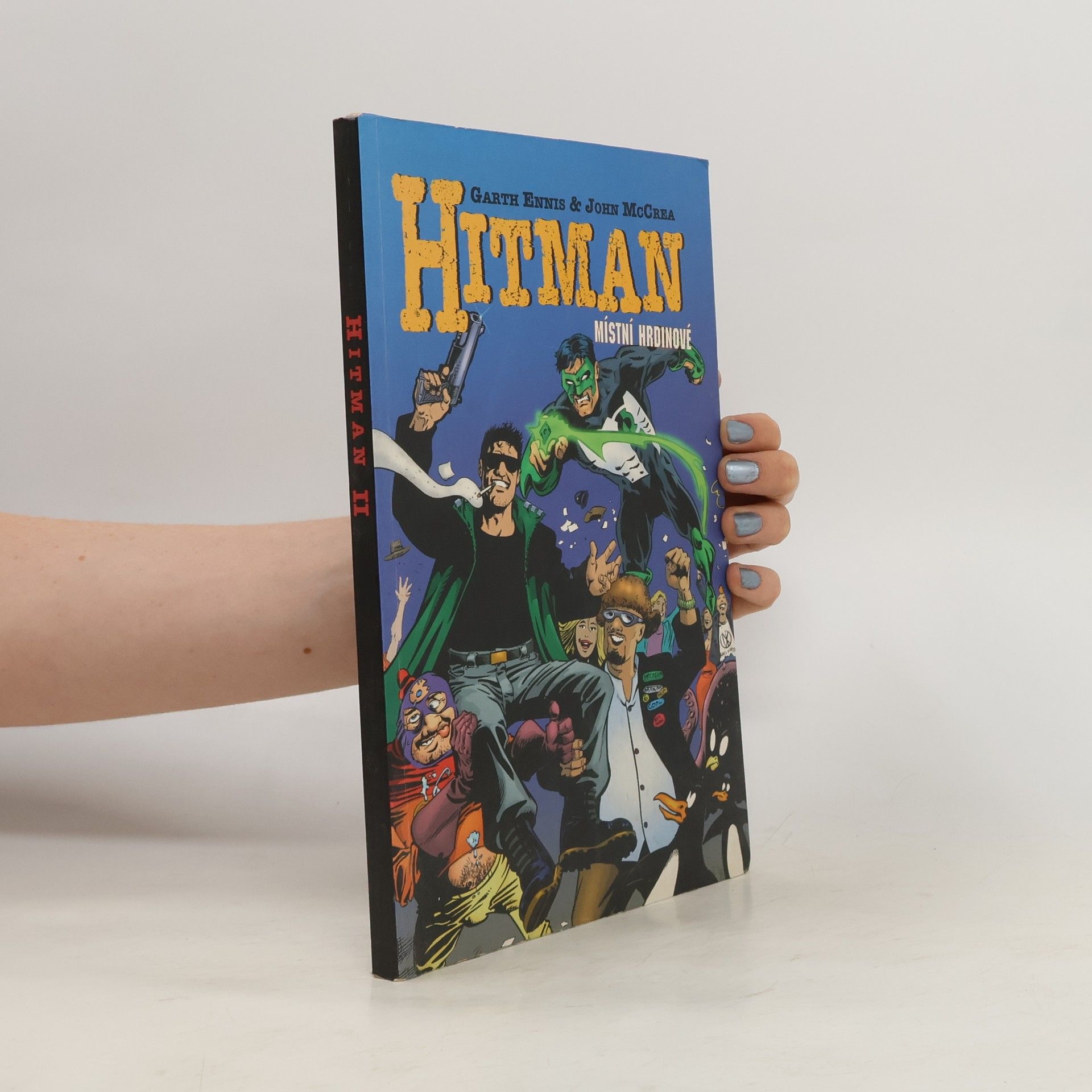 Garth Ennis Hitman. 2. díl. Místní hrdinové