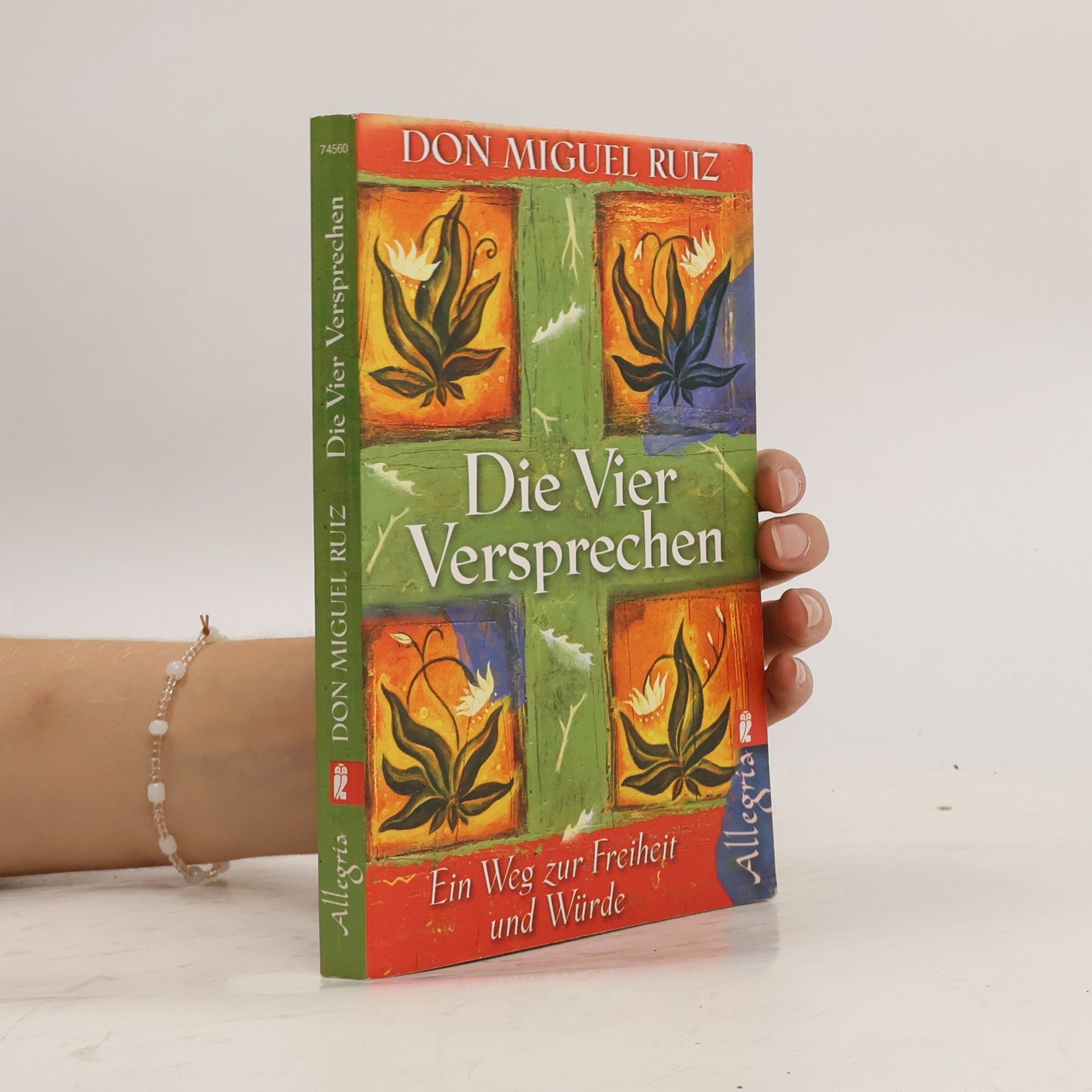 Don Miguel Ruiz Die vier Versprechen