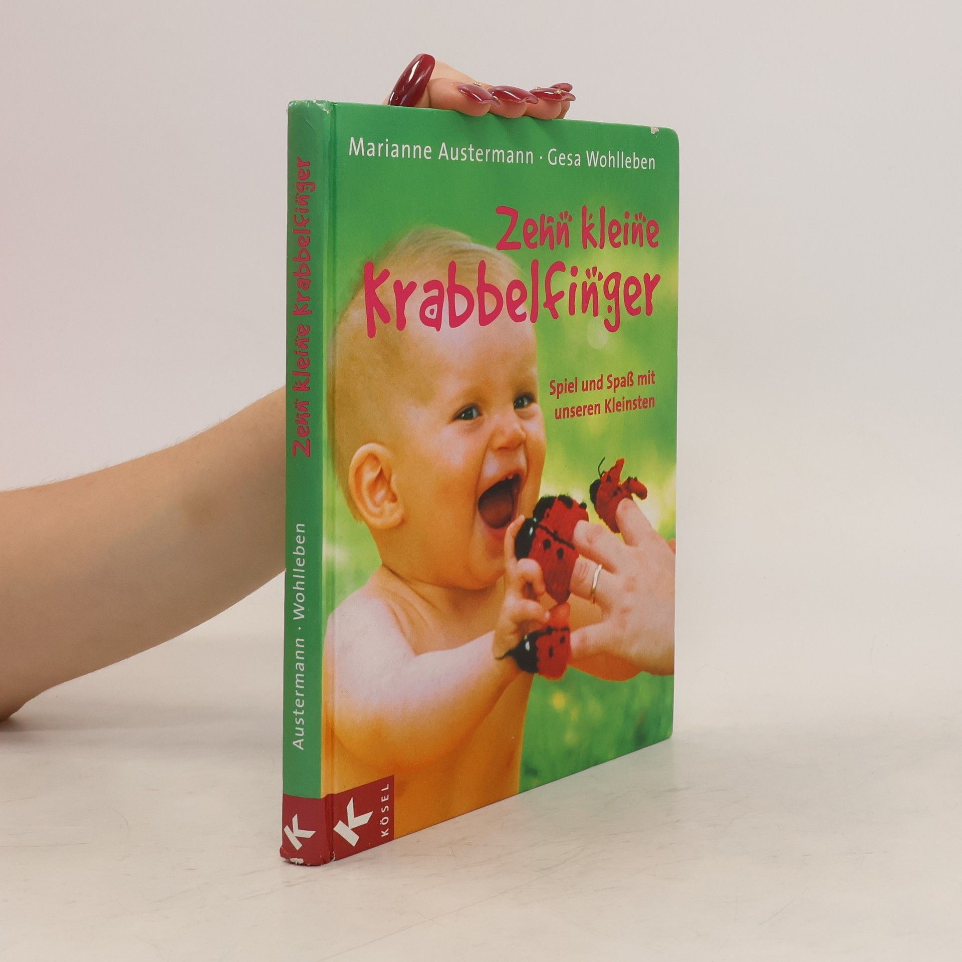 Marianne Austermann Zehn kleine Krabbelfinger