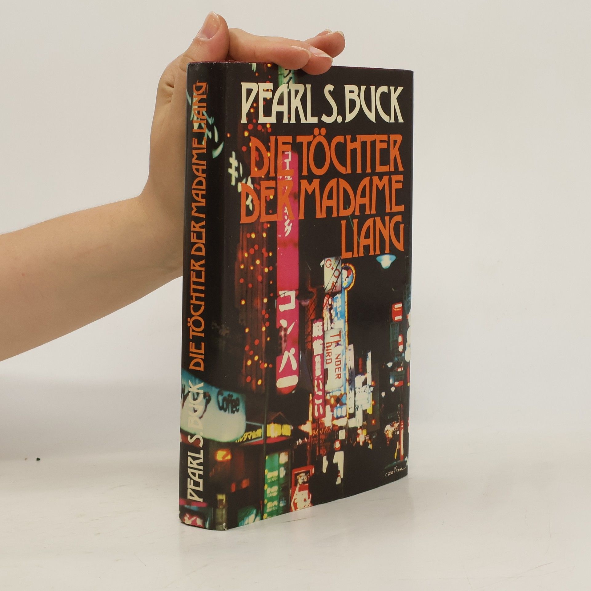 Pearl S. Buck Die Töchter der Madame Liang