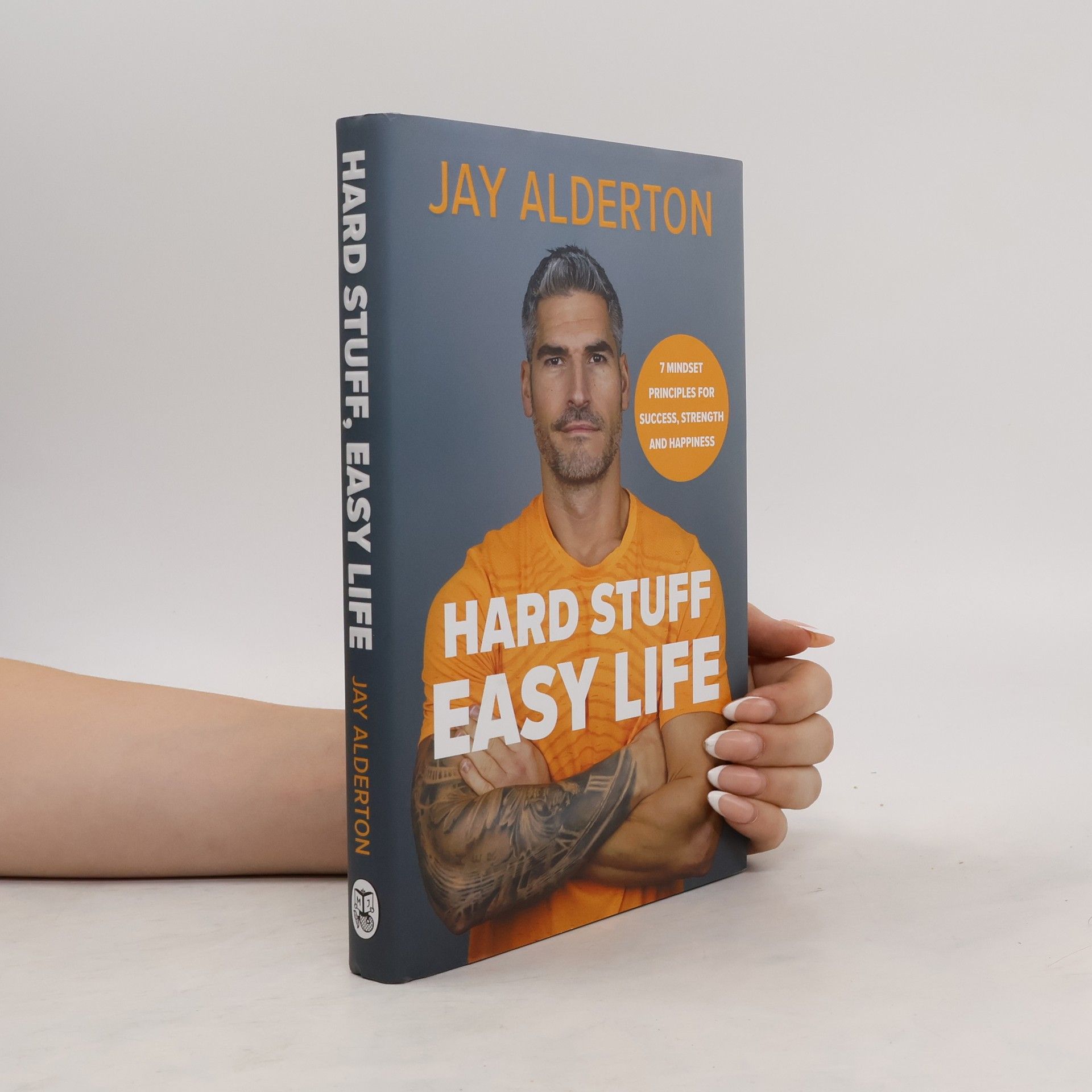 Jay Alderton Hard Stuff, Easy Life