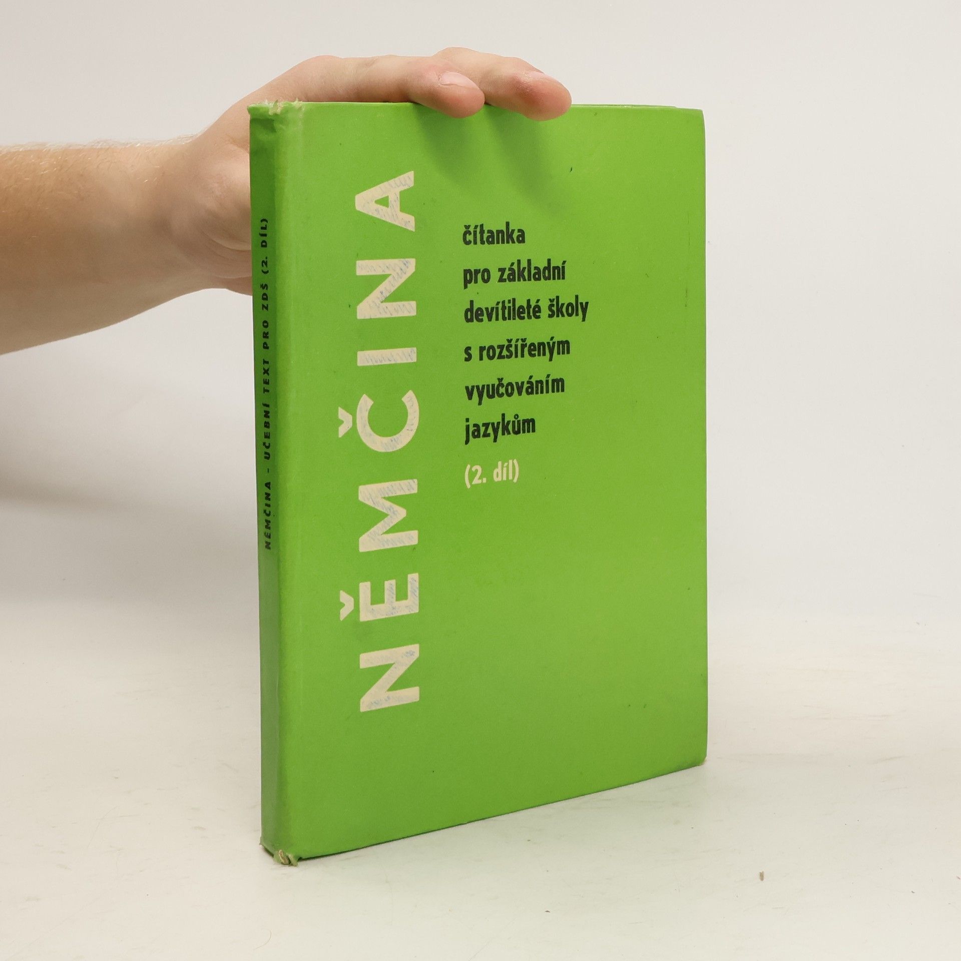 Autorenkollektiv Němčina. Čítanka pro základní devítileté školy s rozšířeným jazykovým vyučováním 1. díl