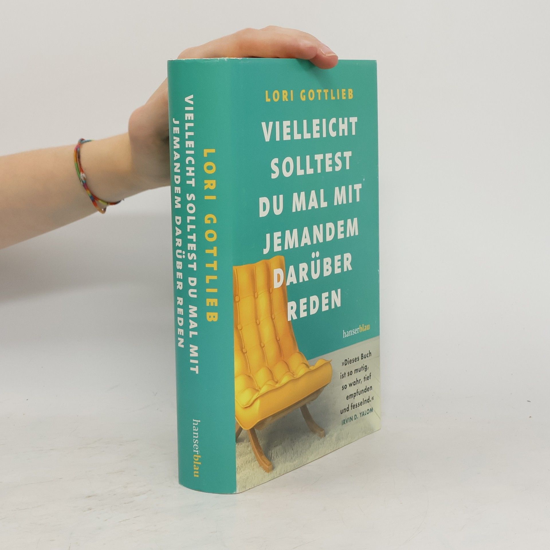 Lori Gottlieb Vielleicht solltest du mal mit jemandem darüber reden