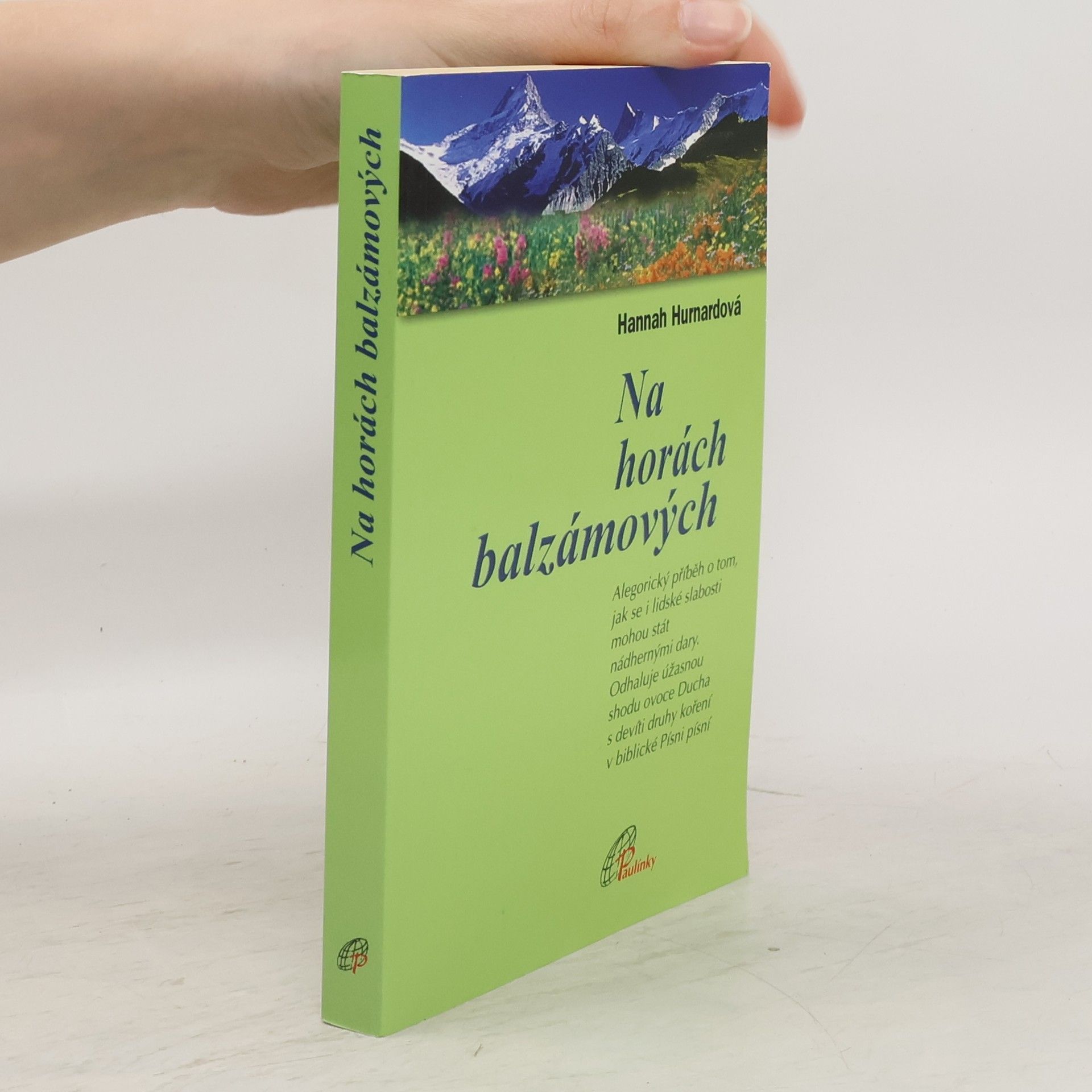 Hannah Hurdard Na horách balzámových