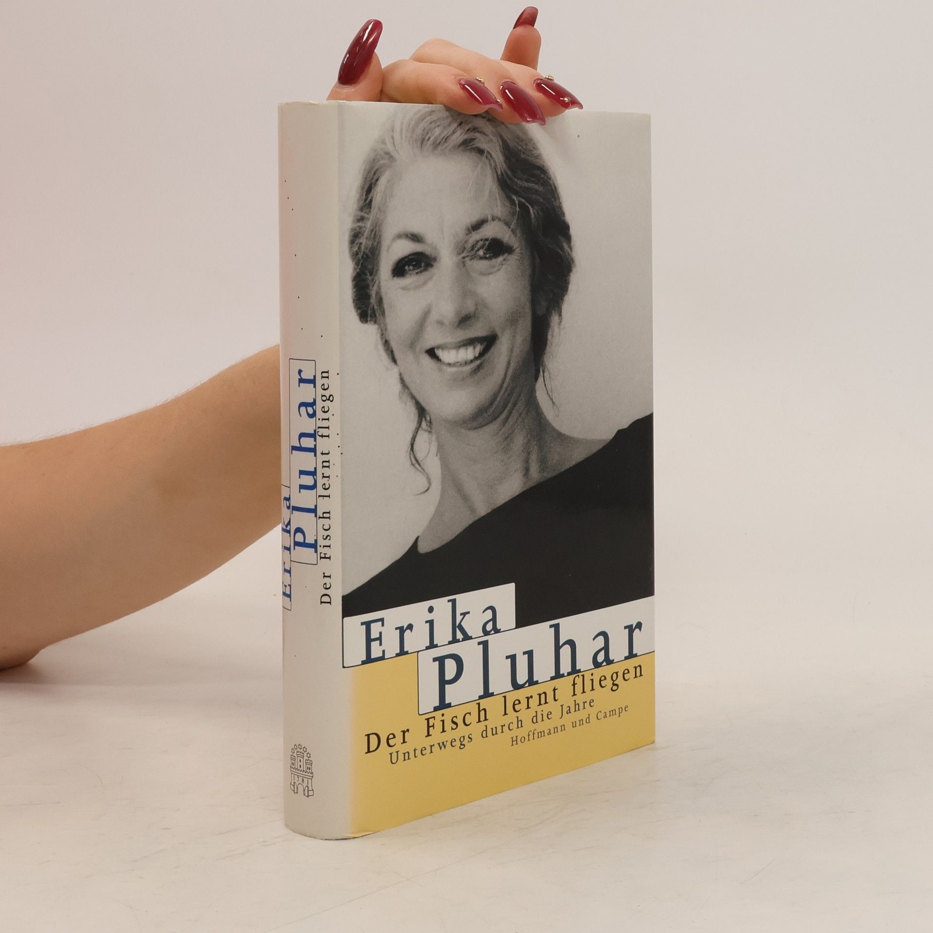 Erika Pluhar Der Fisch lernt fliegen
