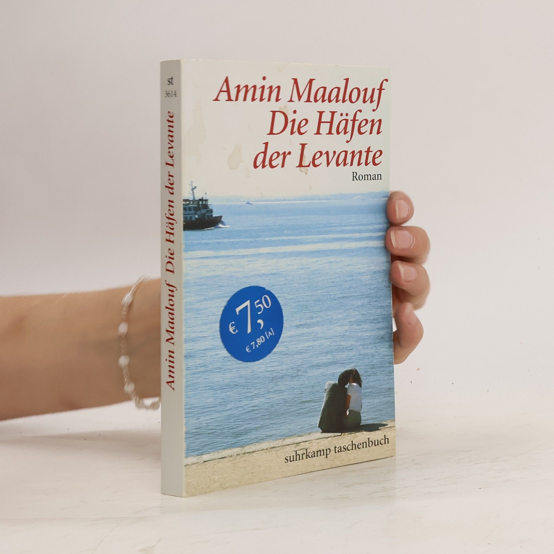 Amin Maalouf Die Häfen der Levante
