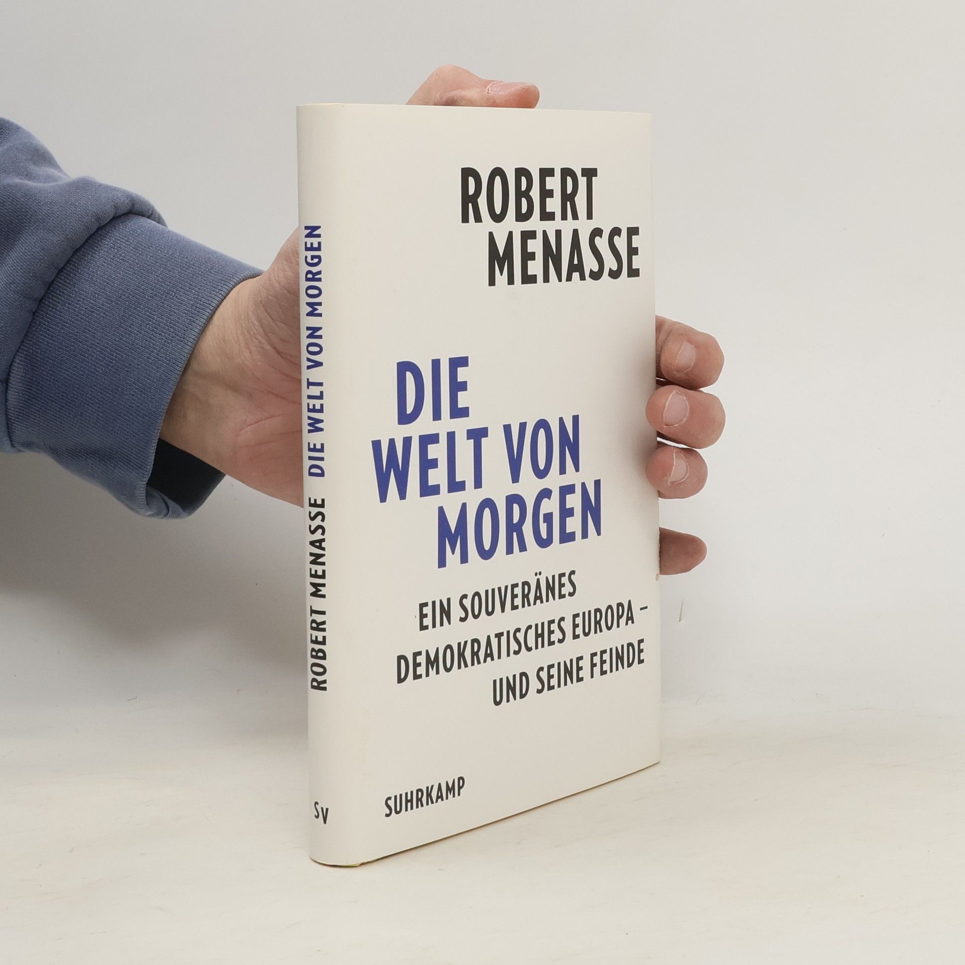 Robert Menasse Die Welt von morgen