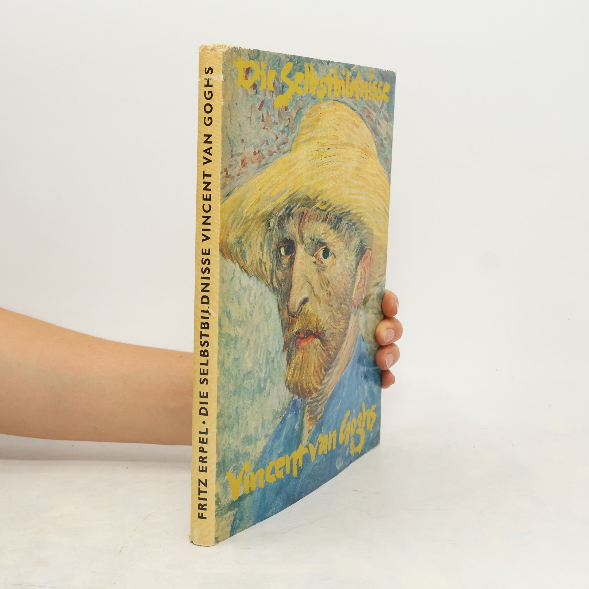 Erpel Fritz Die Selbstbildnisse Vincent van Goghs