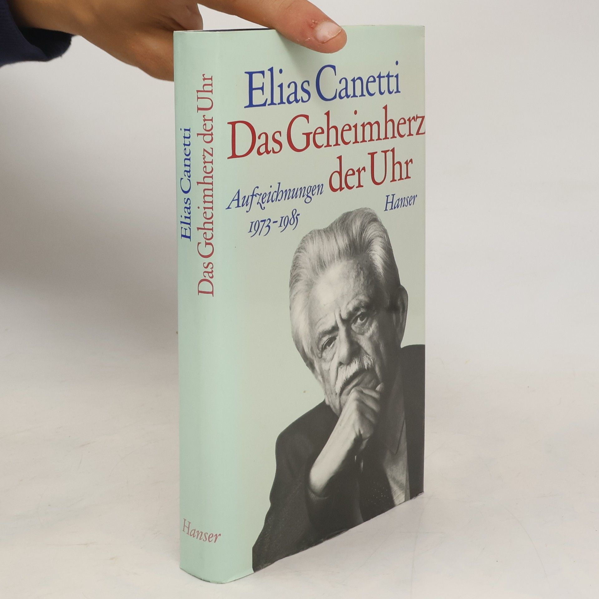 Elias Canetti Das Geheimherz der Uhr