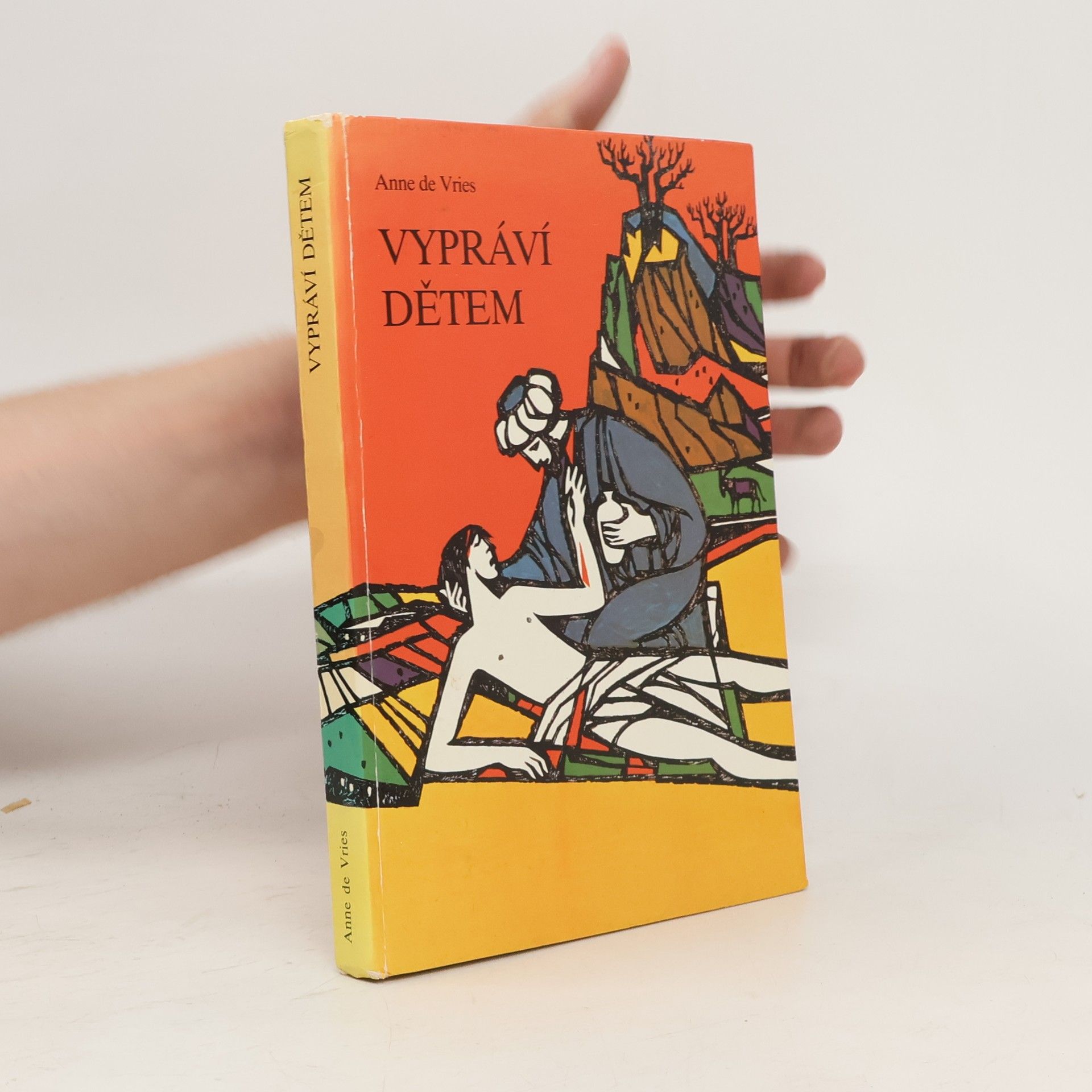 Anne de Vries Anne de Vries vypráví dětem