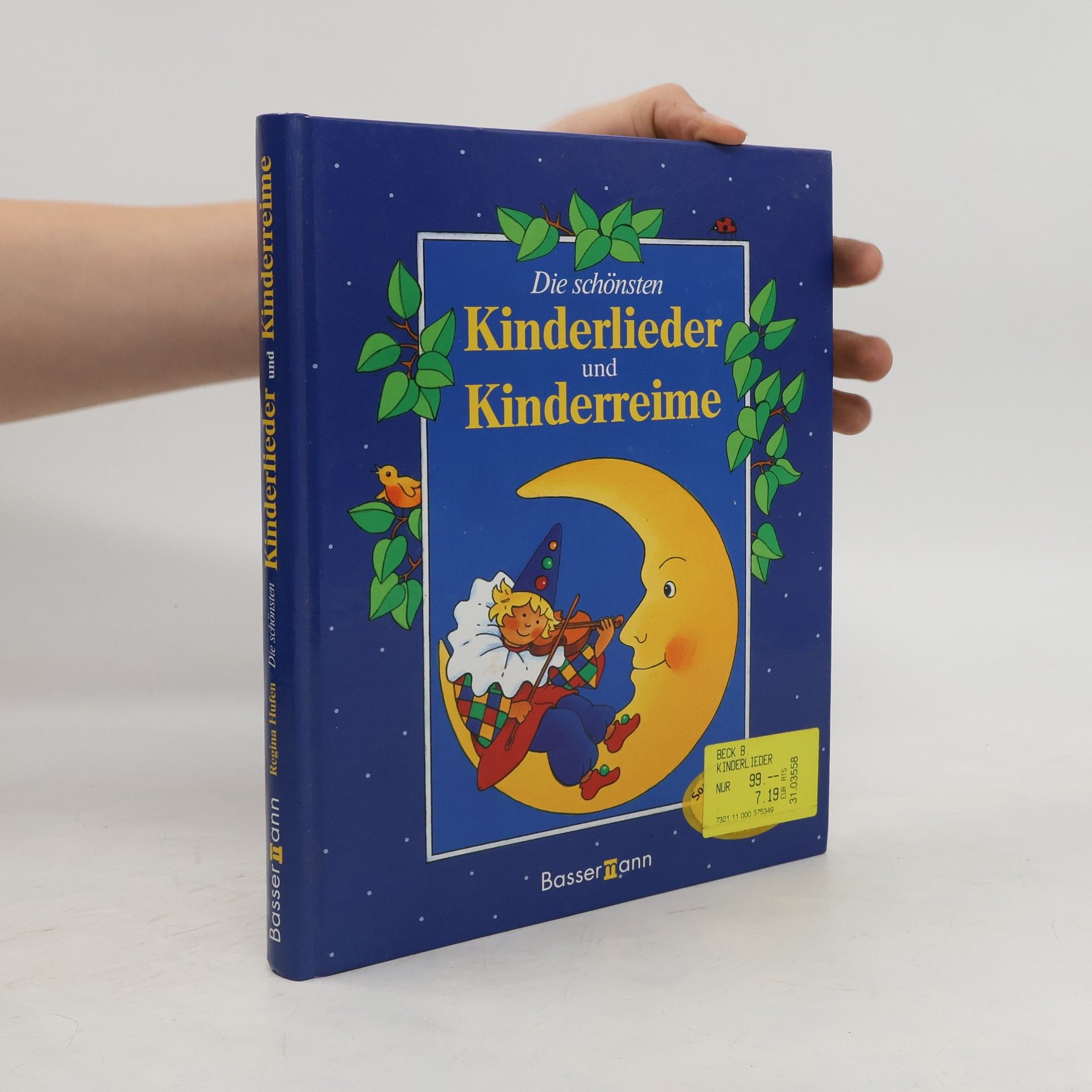 Regina Hufen Die schönsten Kinderlieder und Kinderreime
