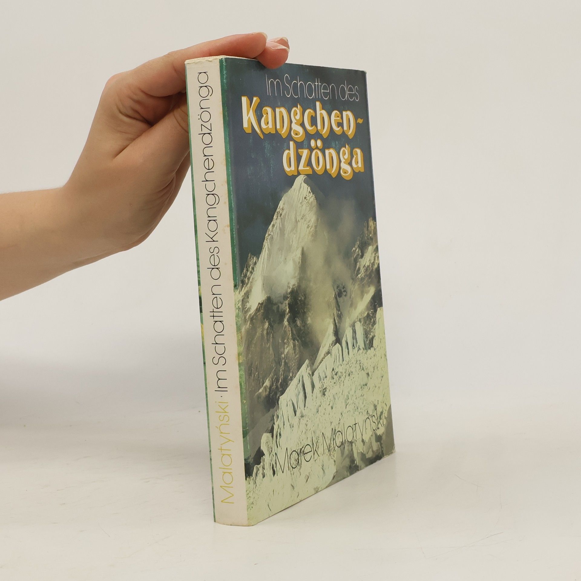 Marek Malatynski Im Schatten des Kangchendzönga