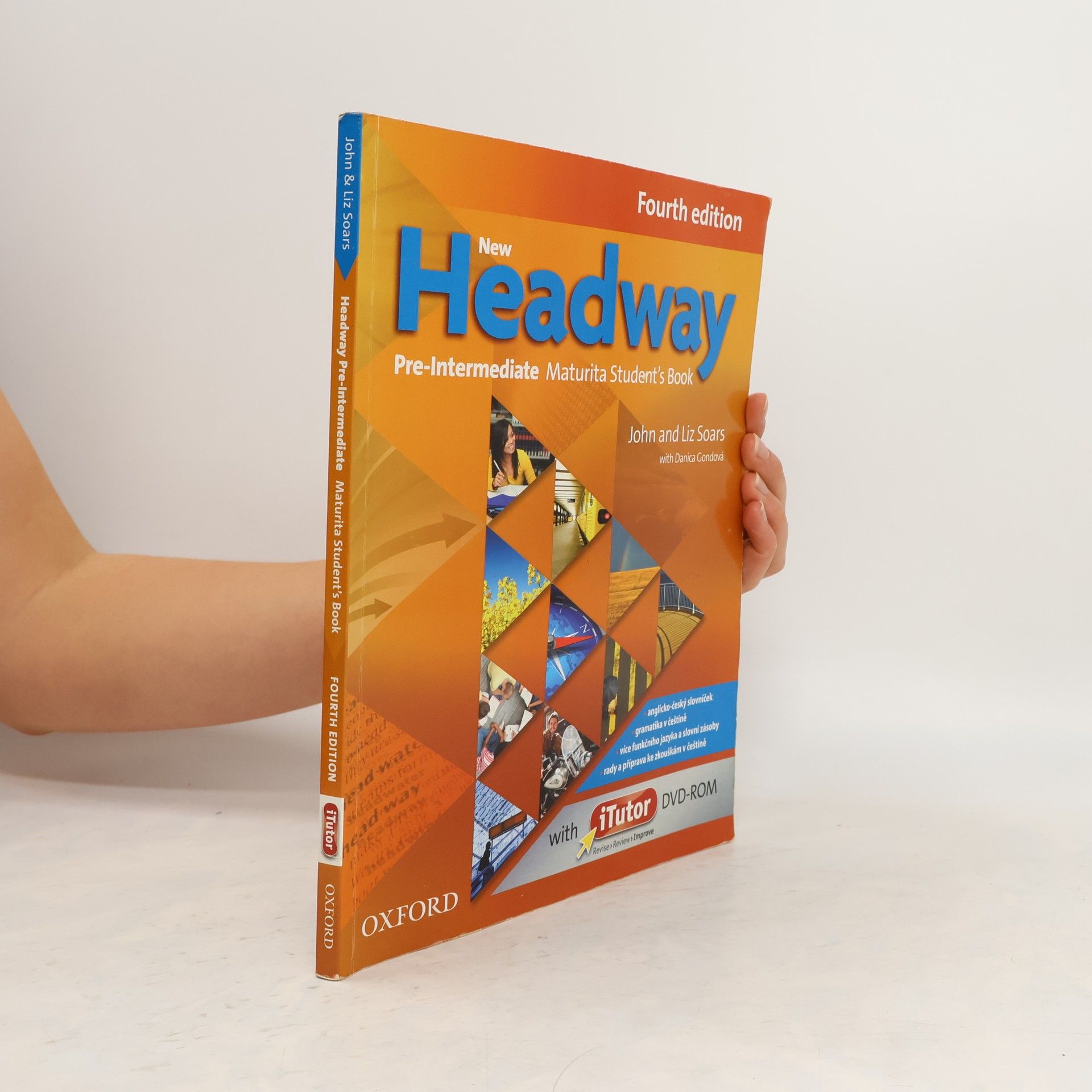 John Soars New Headway : Fourth edition. Pre-intermediate. Maturita student's book