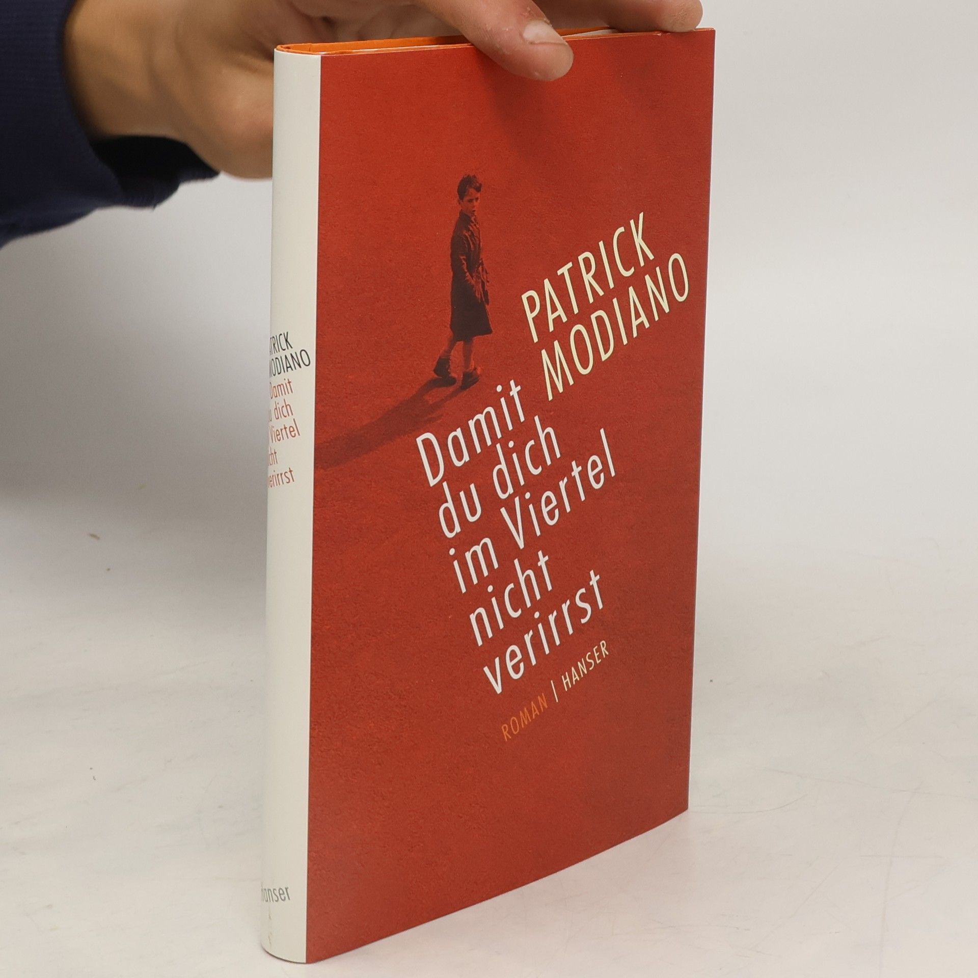 Patrick Modiano Damit du dich im Viertel nicht verirrst