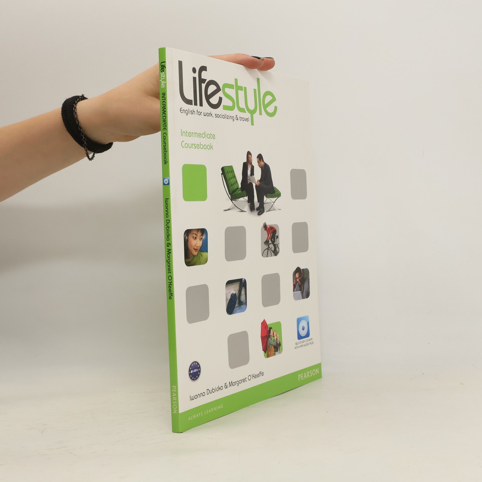 Iwonna Dubicka Lifestyle. English for Work, Socializing & Travel. Intermediate Coursebook