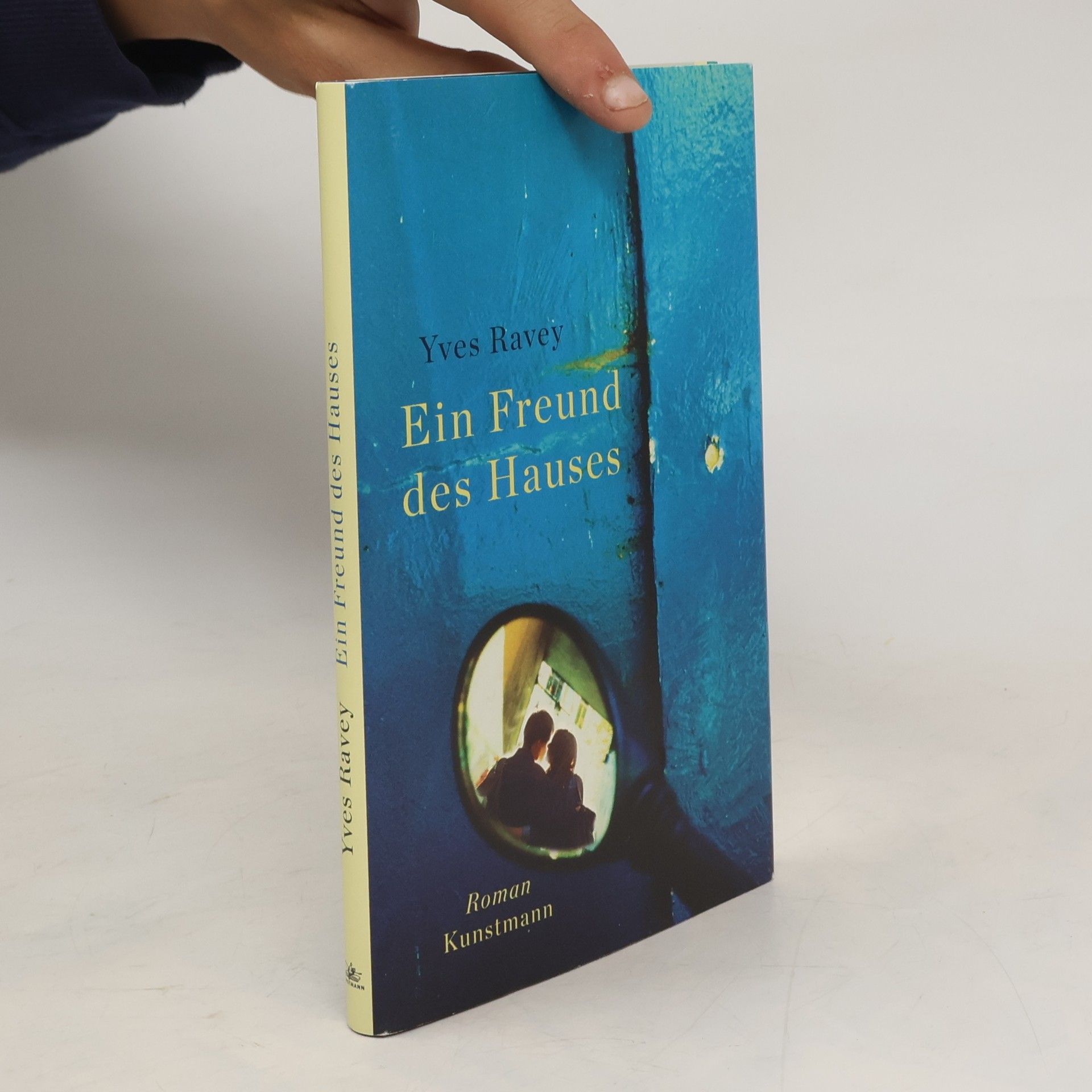 Yves Ravey Ein Freund des Hauses