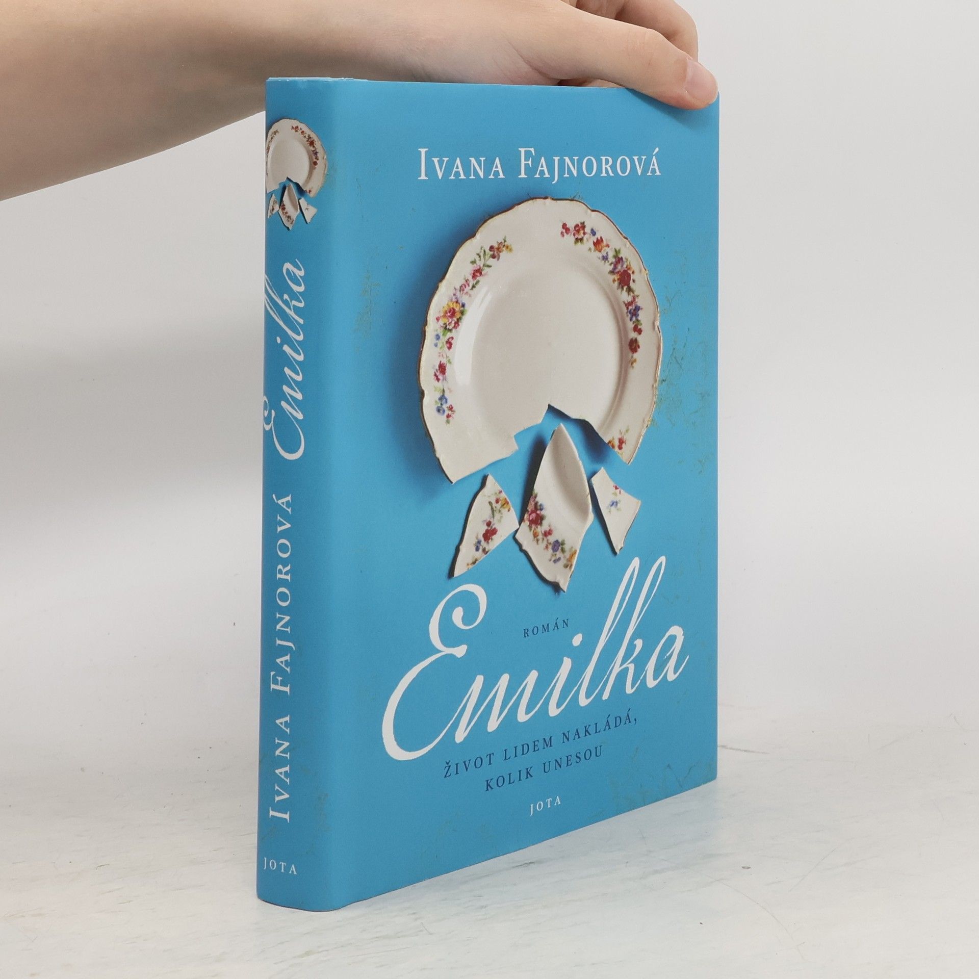 Ivana Fajnorová Emilka. Život lidem nakládá, kolik unesou