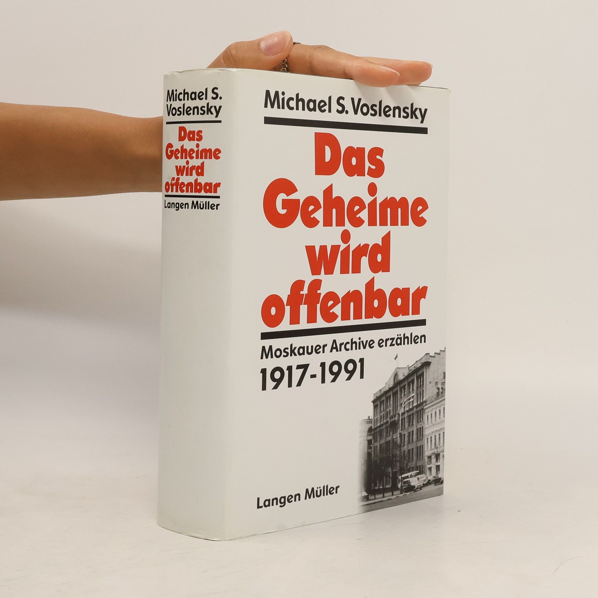 Michael Voslenski Das Geheime wird offenbar