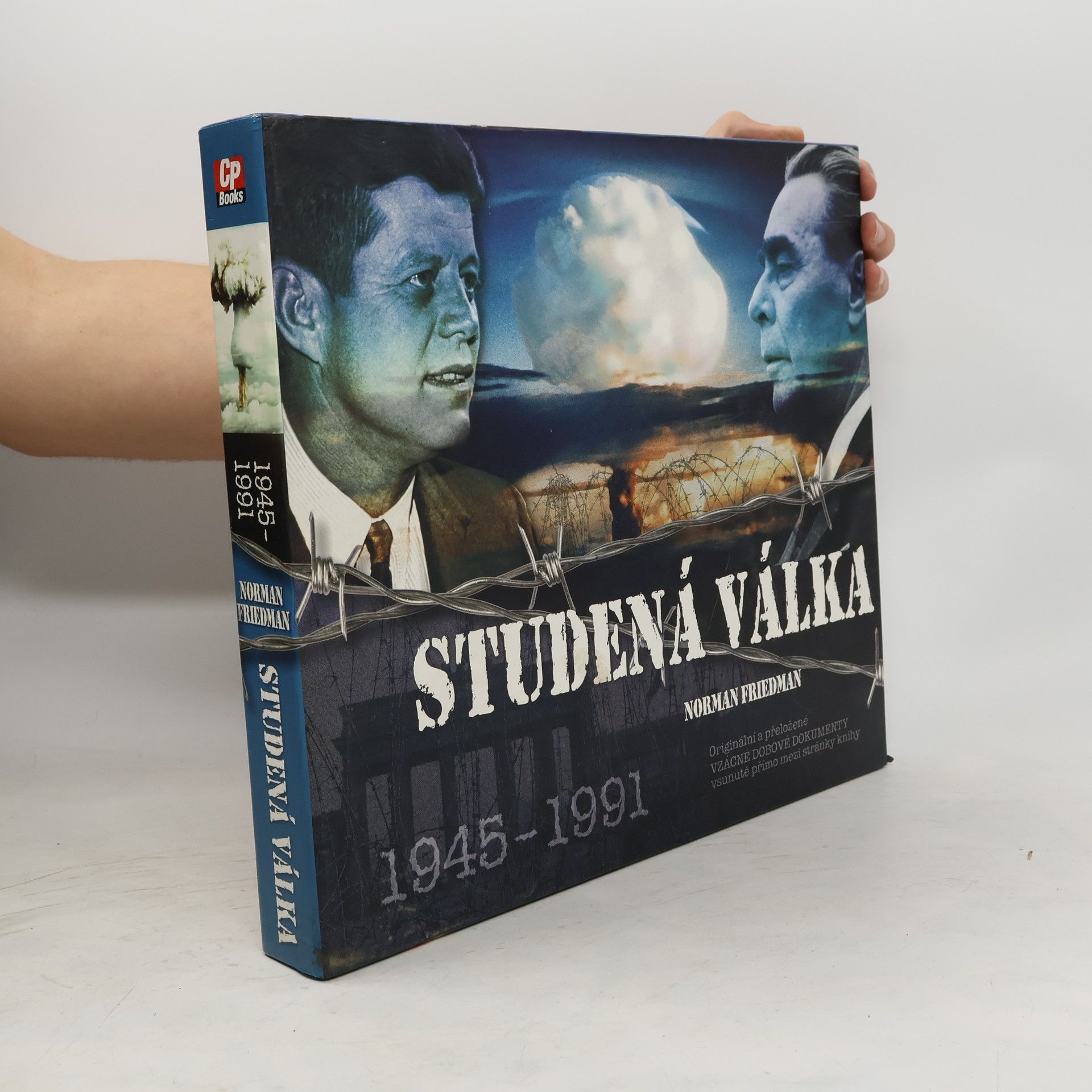 Norman Friedman Studená válka 1945–1991