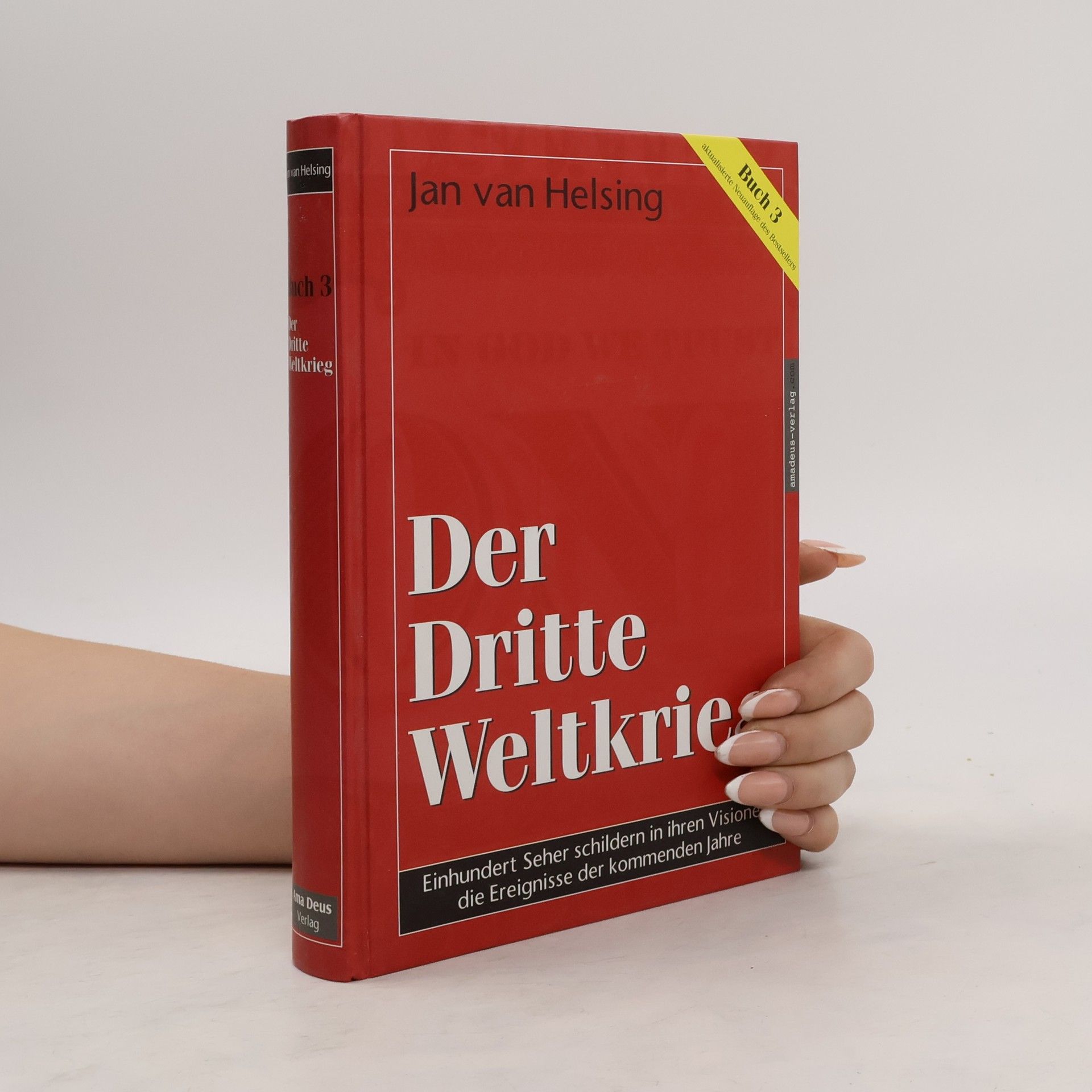 Jan van Helsing Buch 3 - der Dritte Weltkrieg