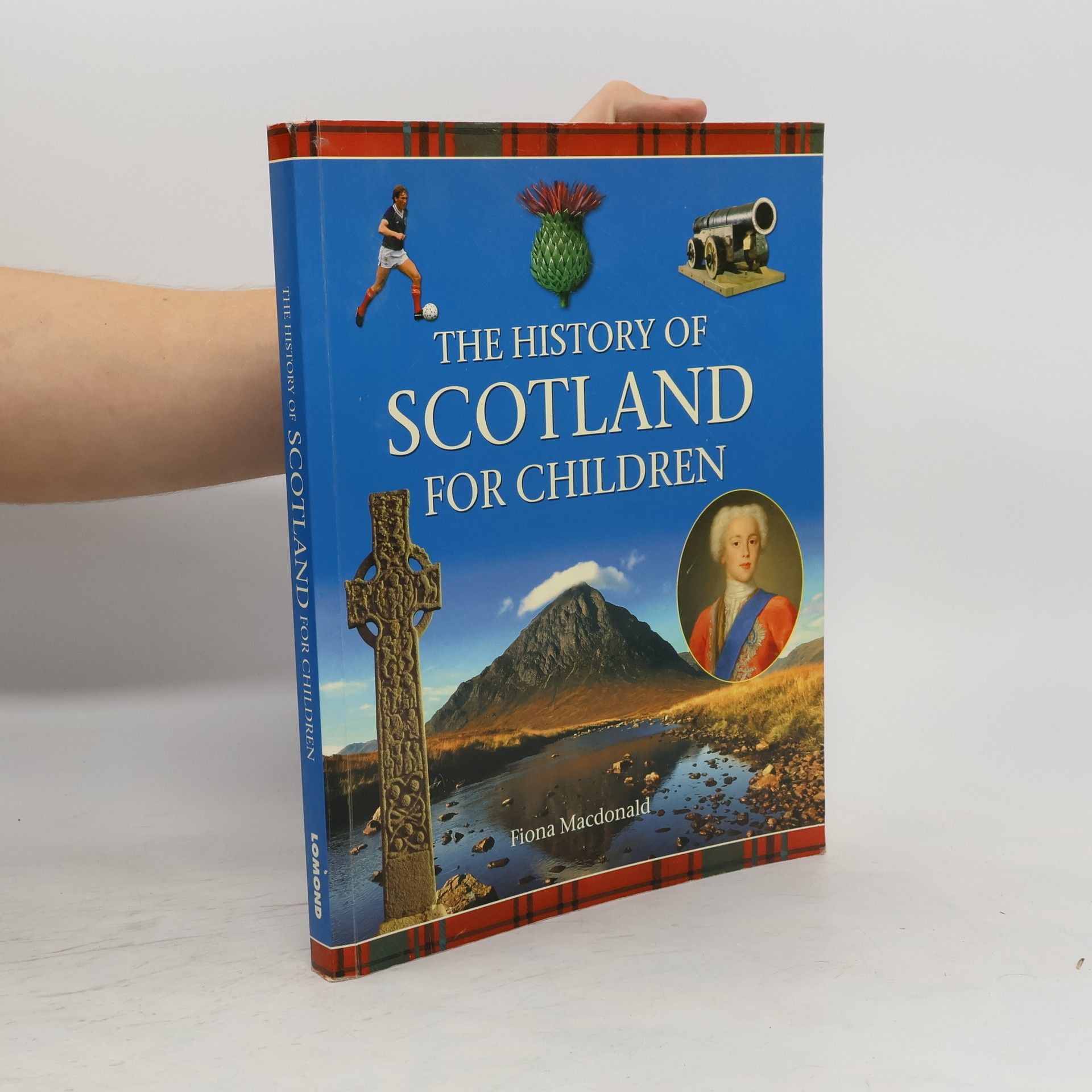 Fiona Macdonald The History of Scotland for Children
