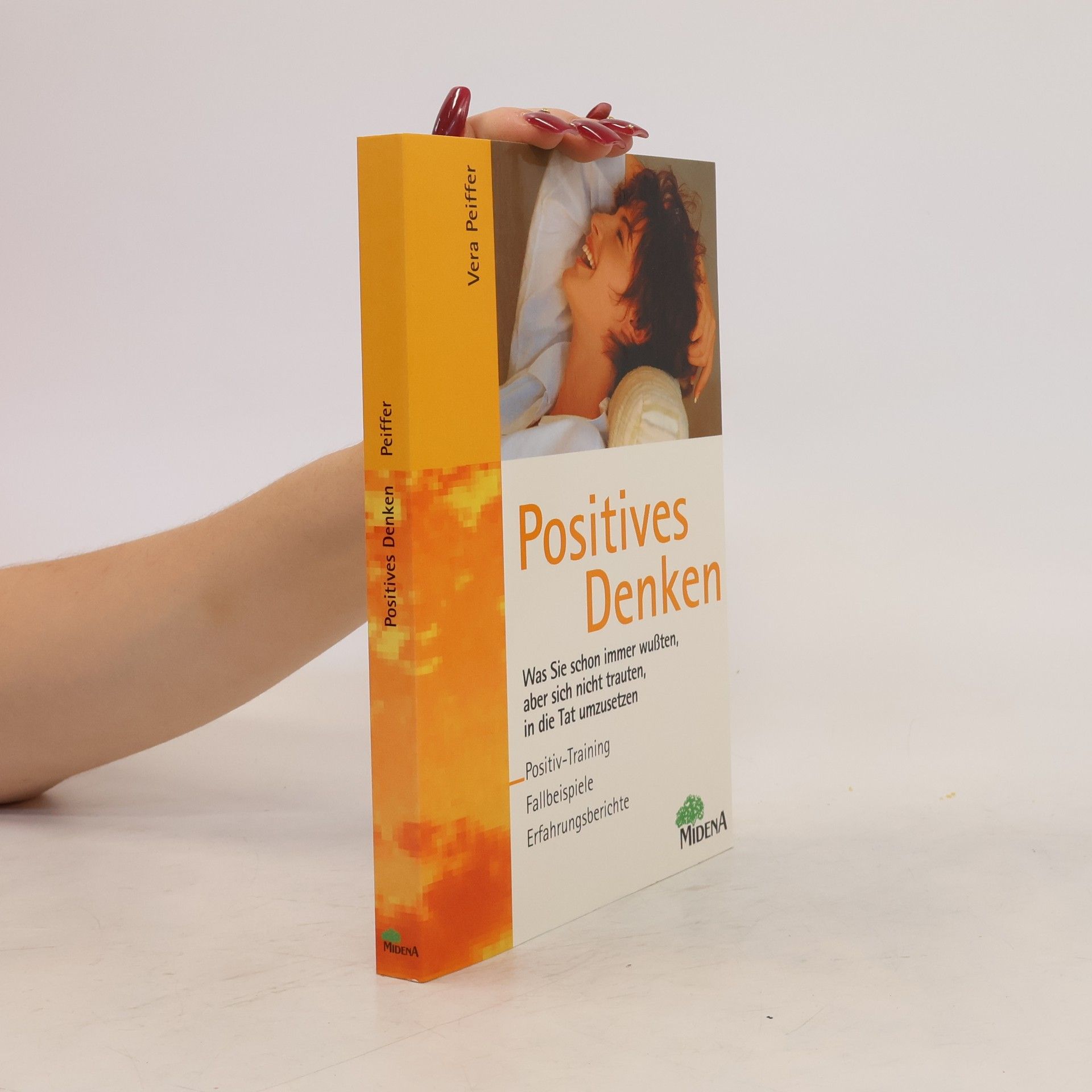 Vera Peiffer Positives Denken