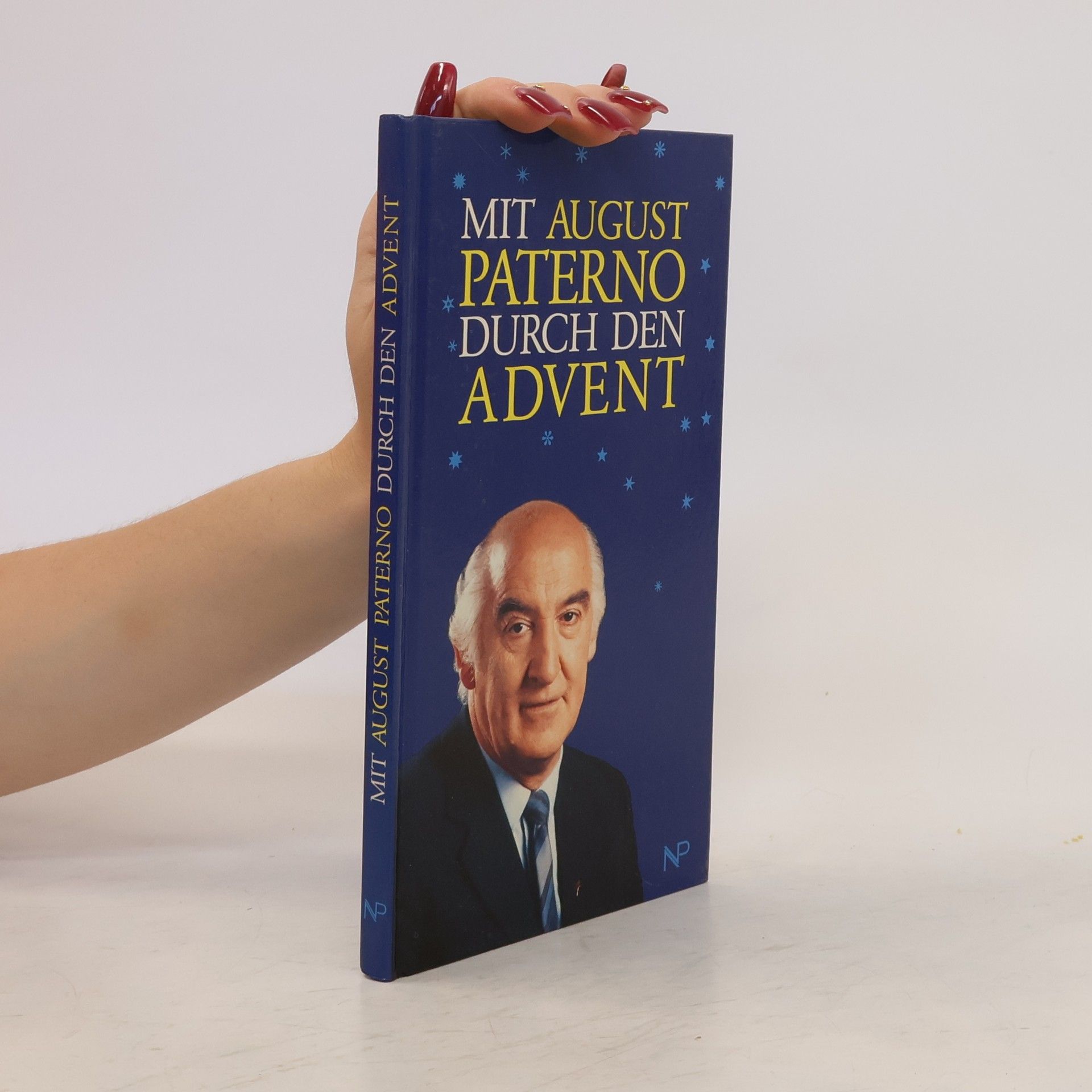 August Paterno Mit August Paterno durch den Advent