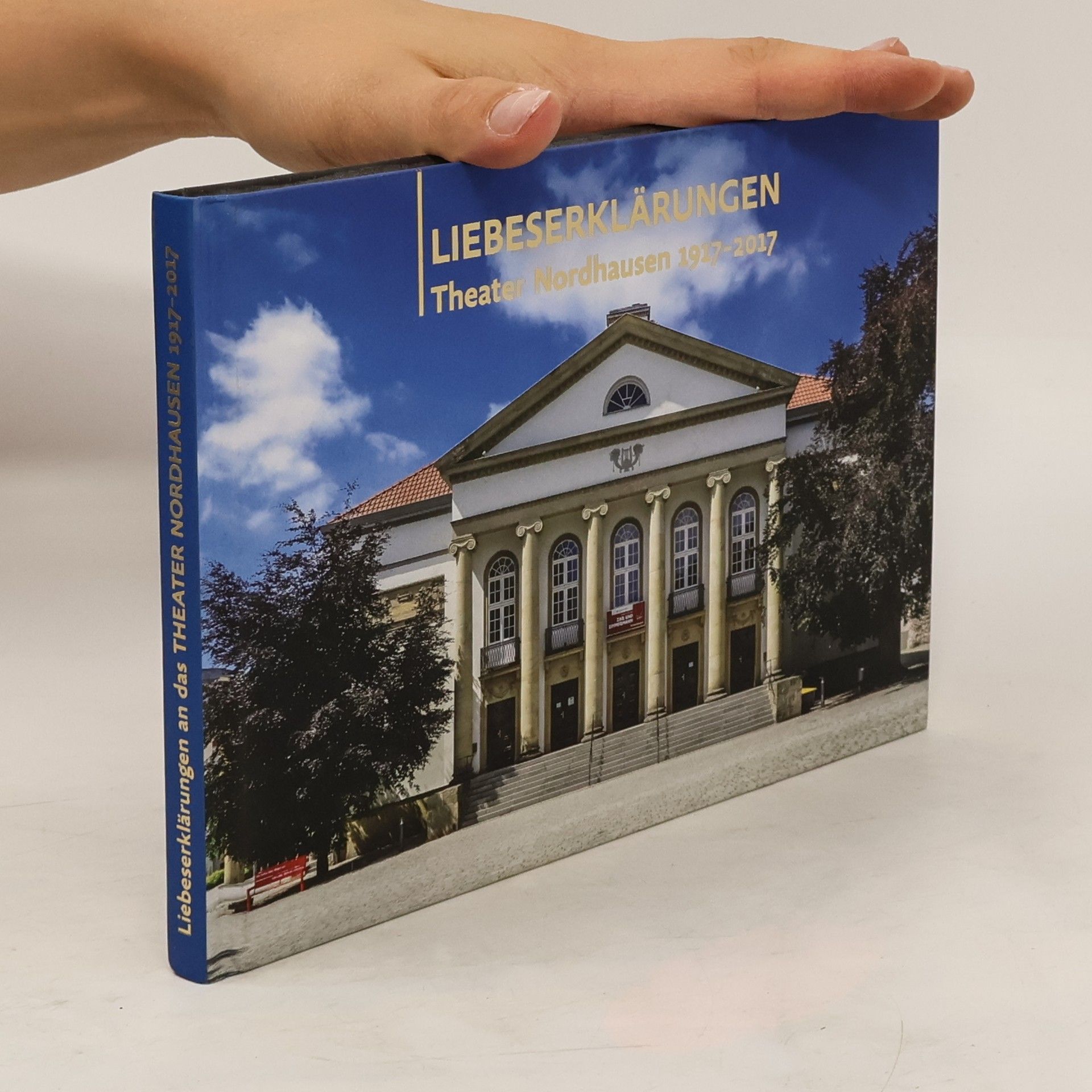 Collectif d'auteurs Liebeserklärungen and das Theater Nordhausen 1917-2017