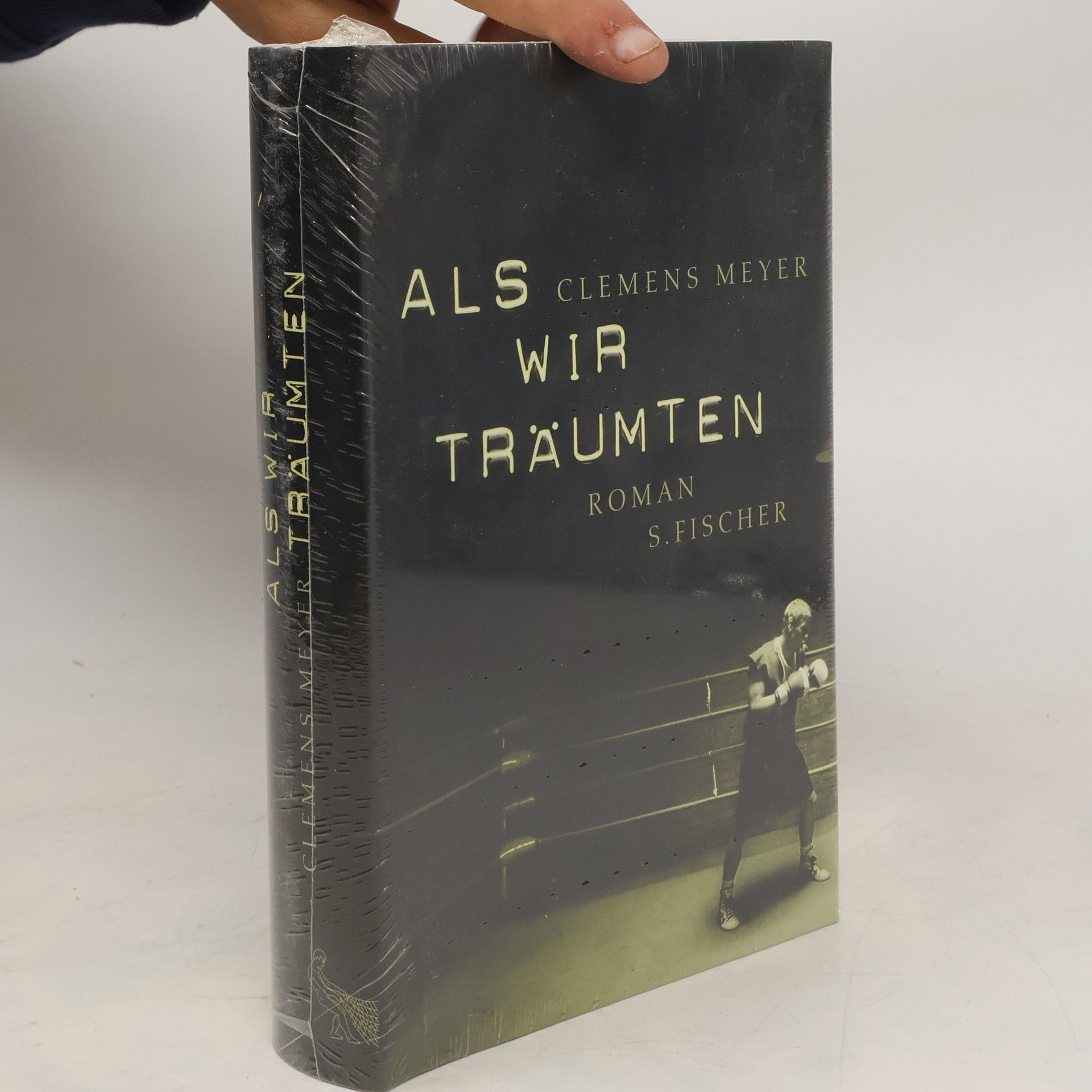 Clemens Meyer Als wir träumten