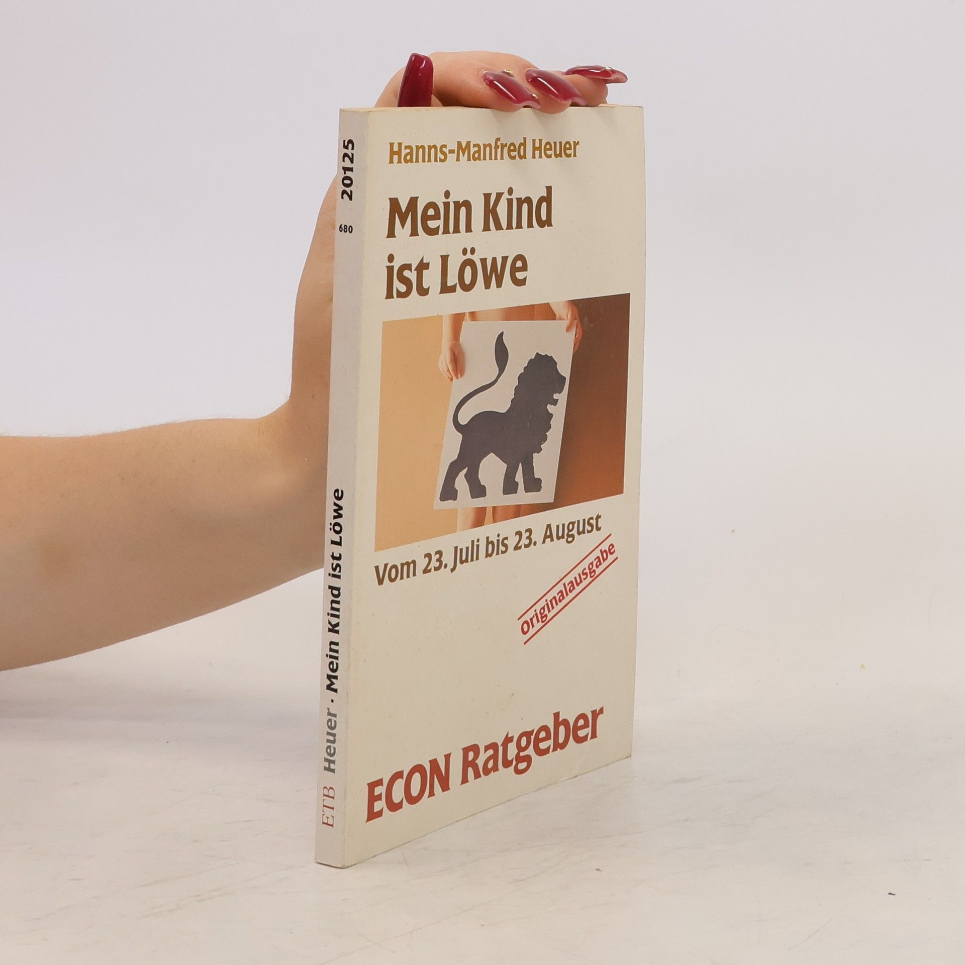 Hanns Manfred Heuer Mein Kind ist Löwe