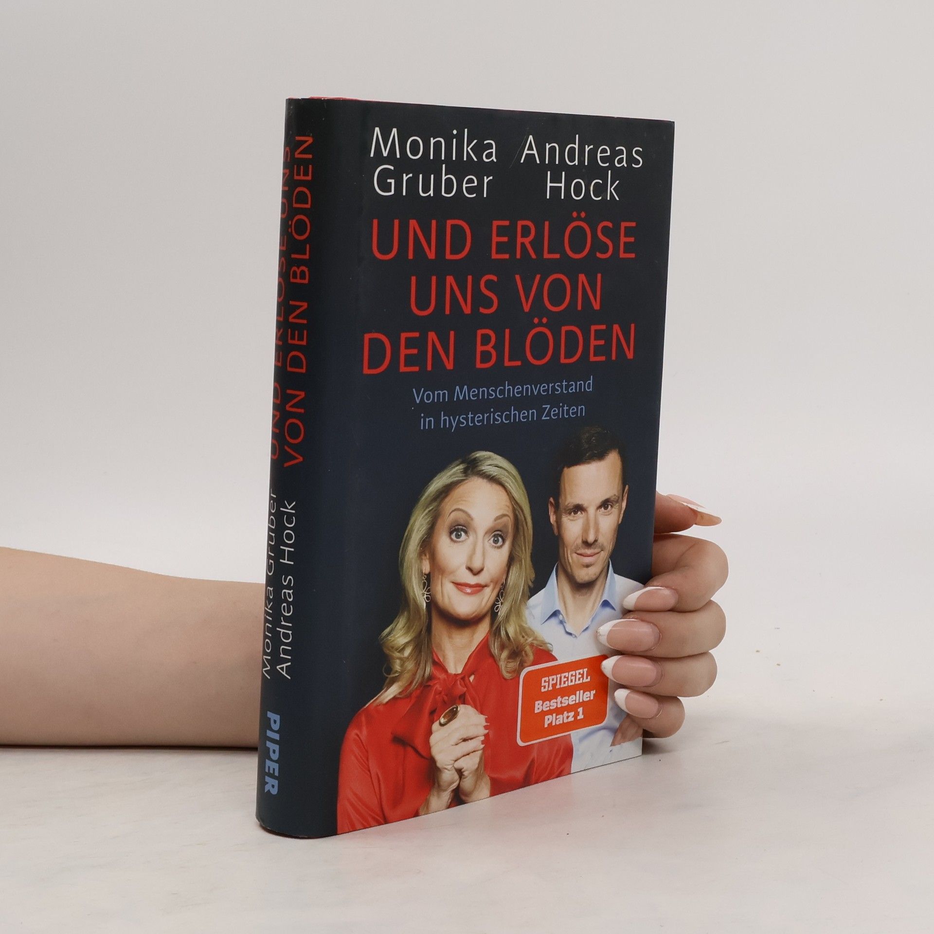 Monika Gruber Und erlöse uns von den Blöden
