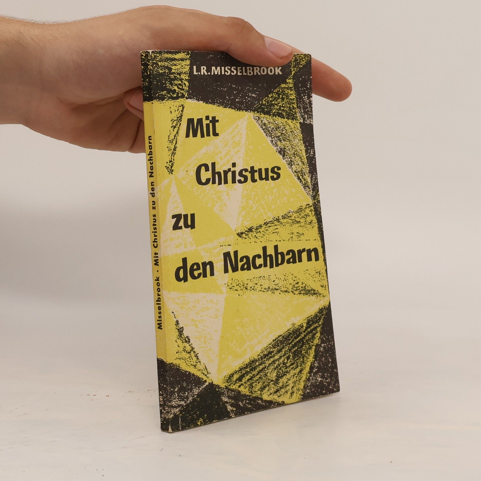 Mit Christus zu den Nachbarn