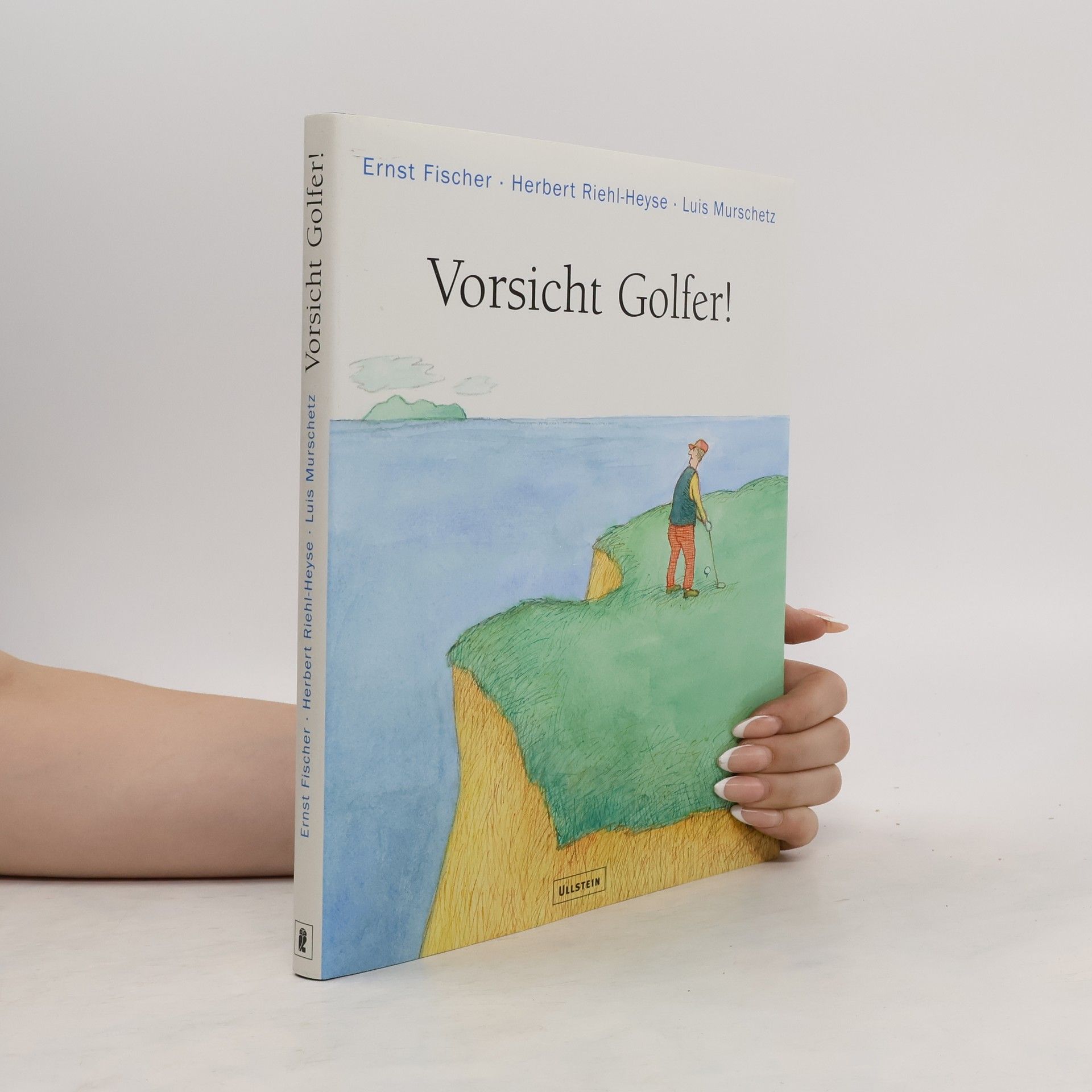 Ernst Fischer Vorsicht Golfer!