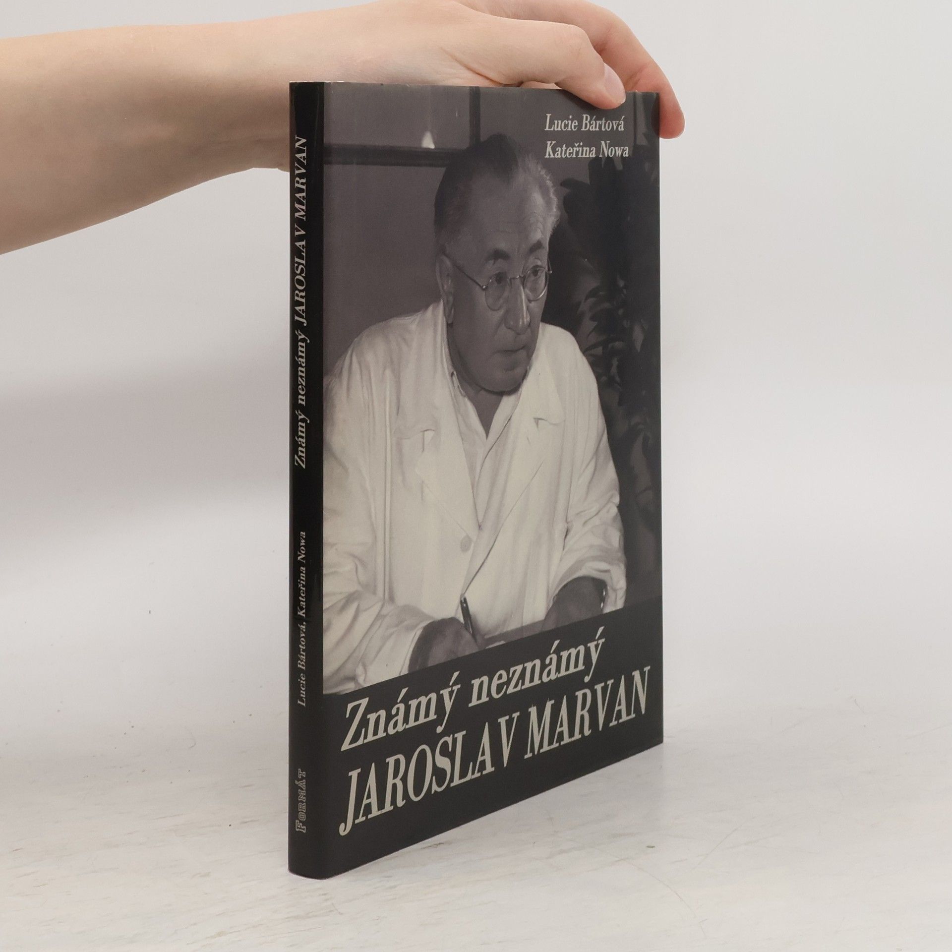 Lucie Bártová Známý neznámý Jaroslav Marvan