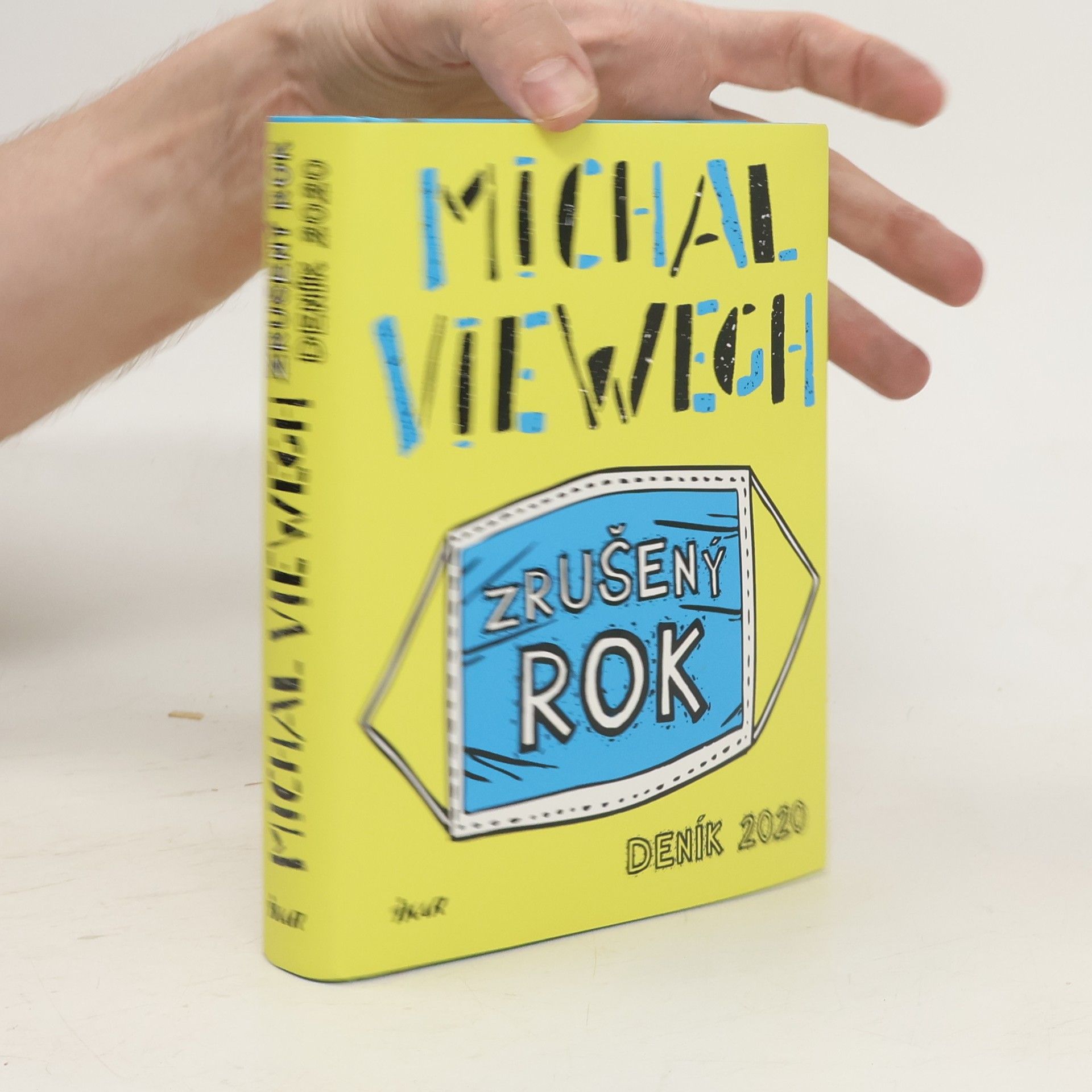 Michal Viewegh Zrušený rok – Deník 2020