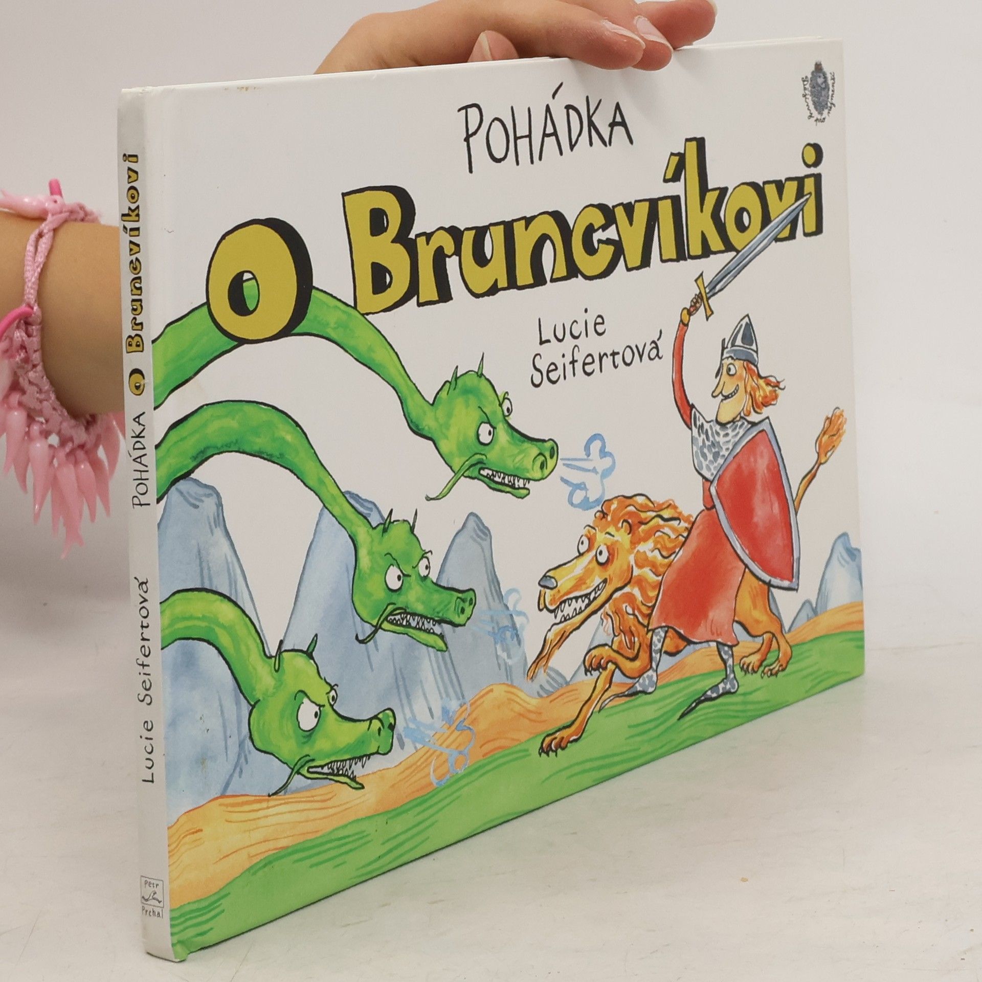 Lucie Seifertová Pohádka o Bruncvíkovi