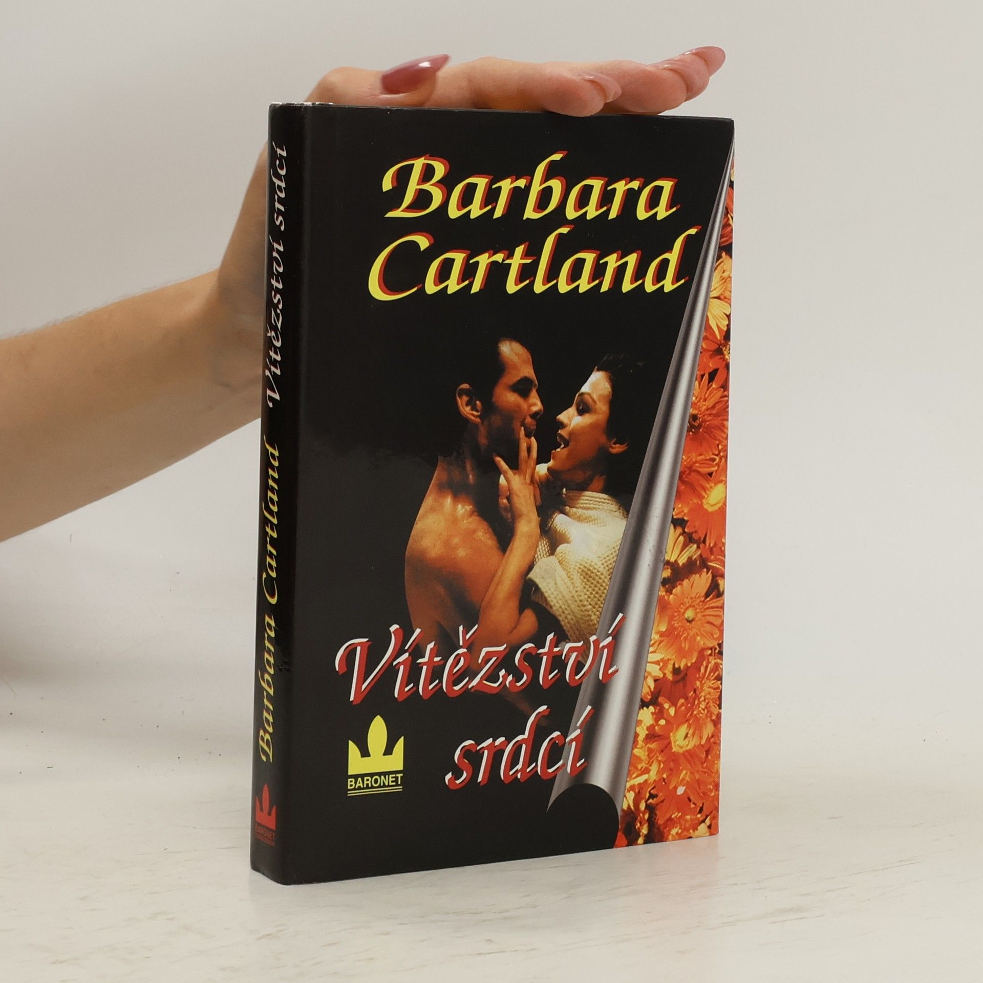 Barbara Cartland Vítězství srdcí ; Láska zvítězí