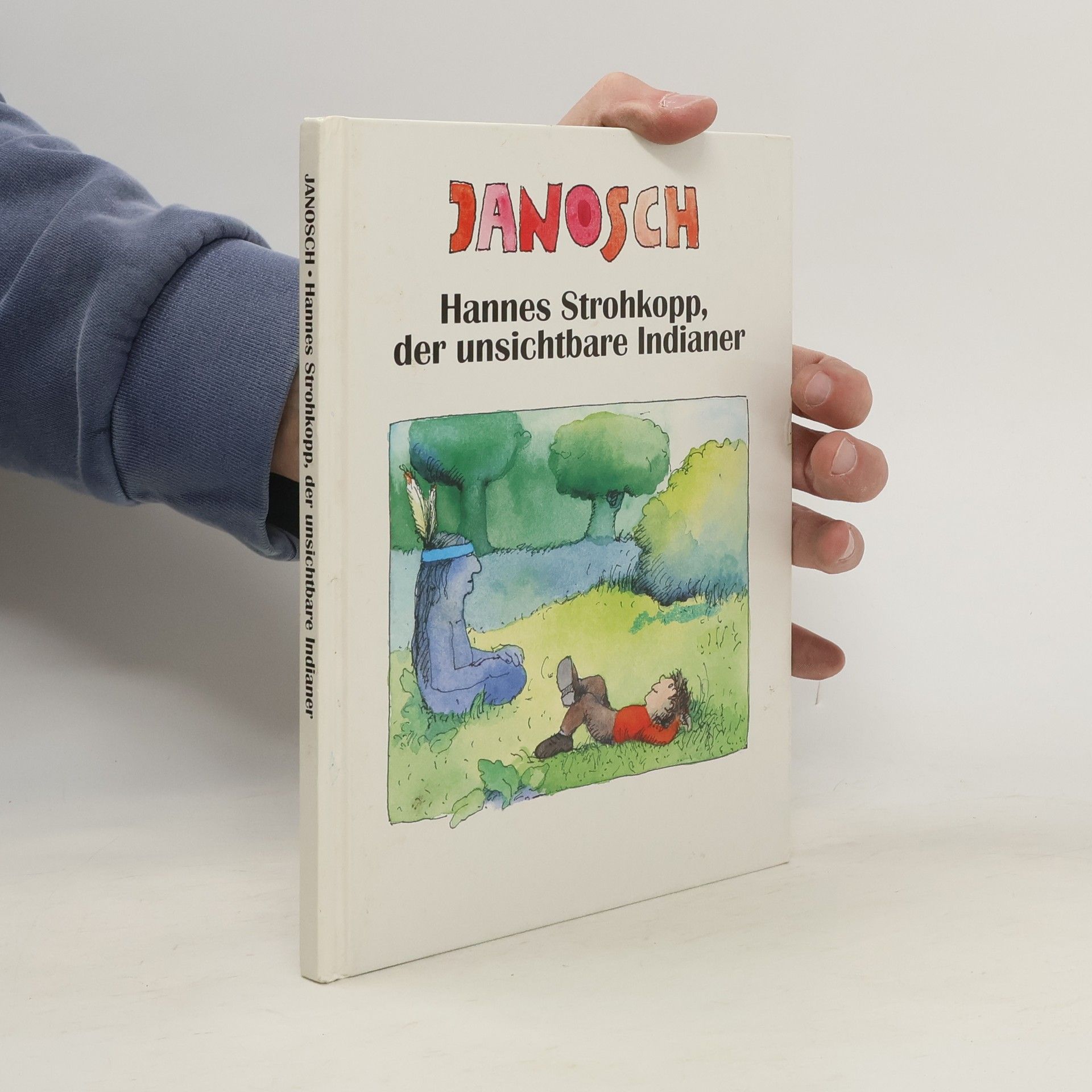 kolektiv Janosch. Hannes Strohkopp der unsichtbare Indianer