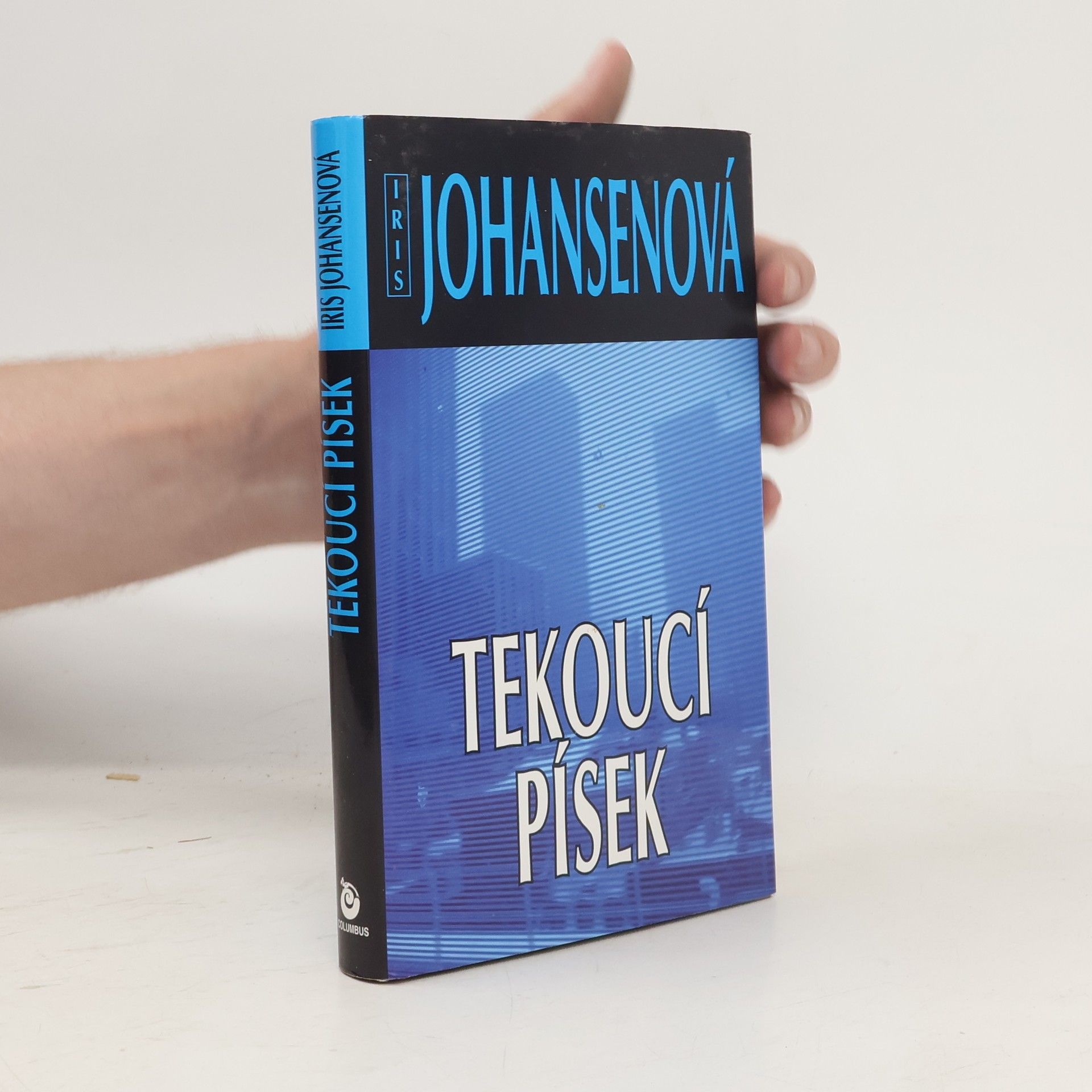 Iris Johansen Tekoucí písek