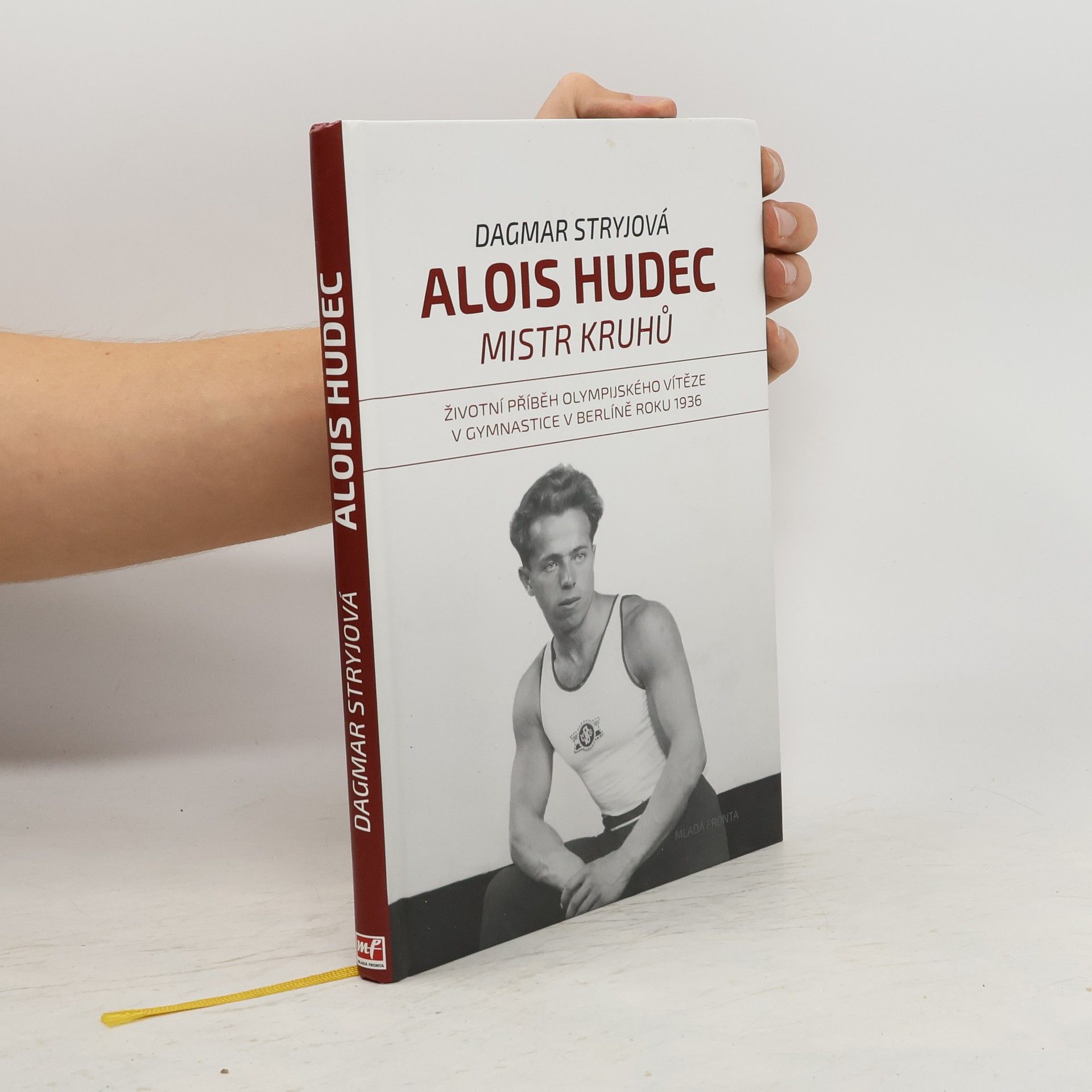 Dagmar Stryjová Alois Hudec – mistr kruhů