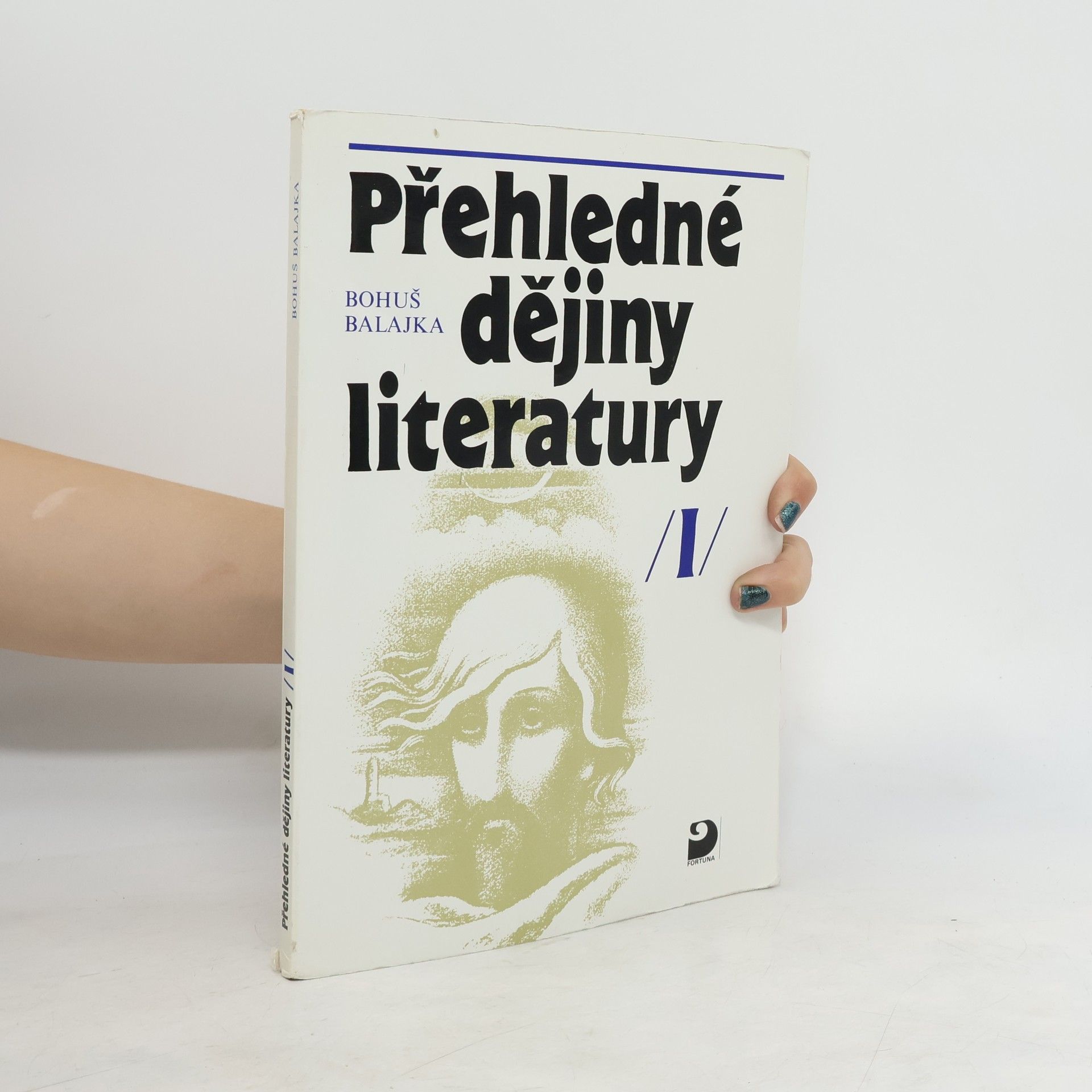 Bohuš Balajka Přehledné dějiny literatury I.