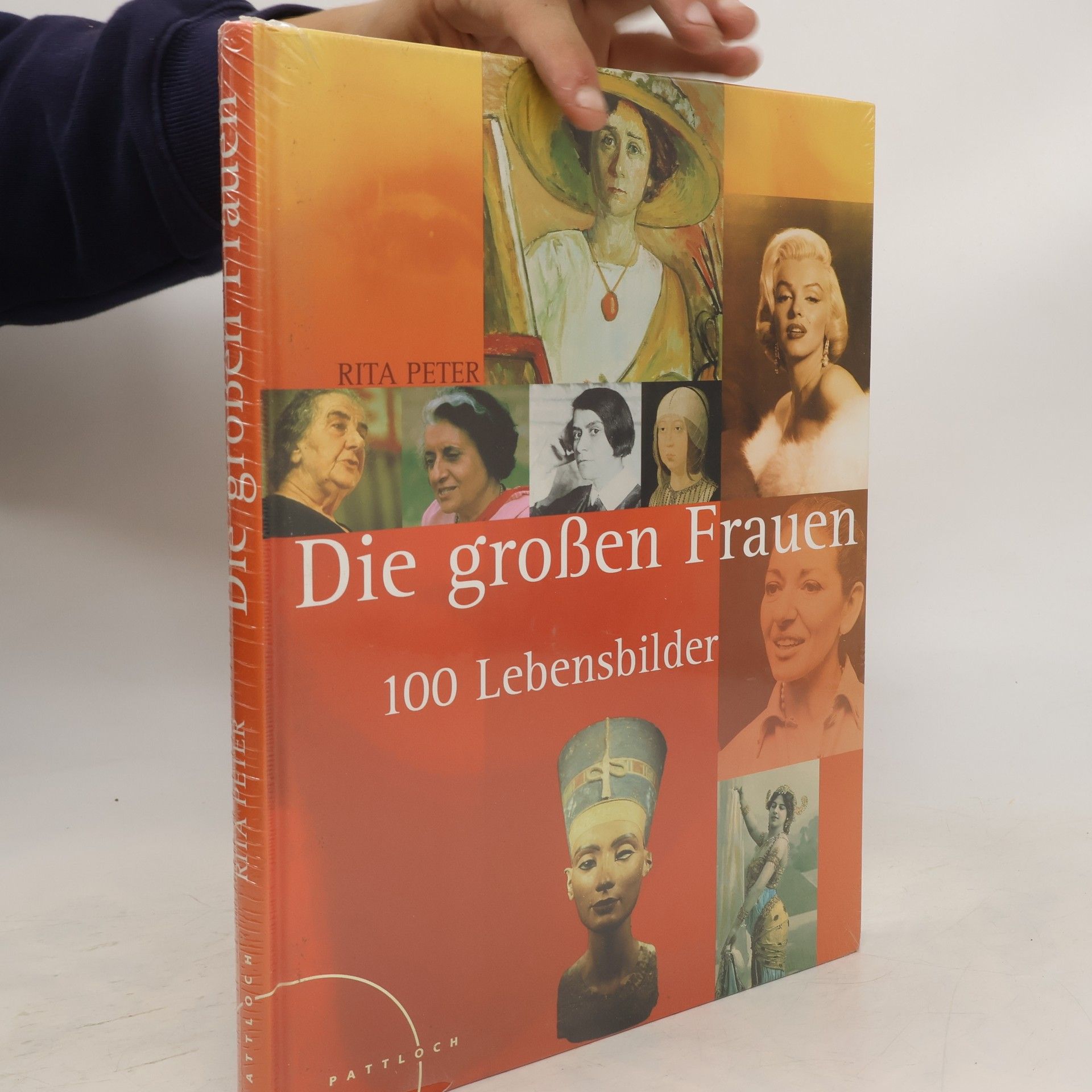 Rita Peter Die großen Frauen 100 Lebensbilder